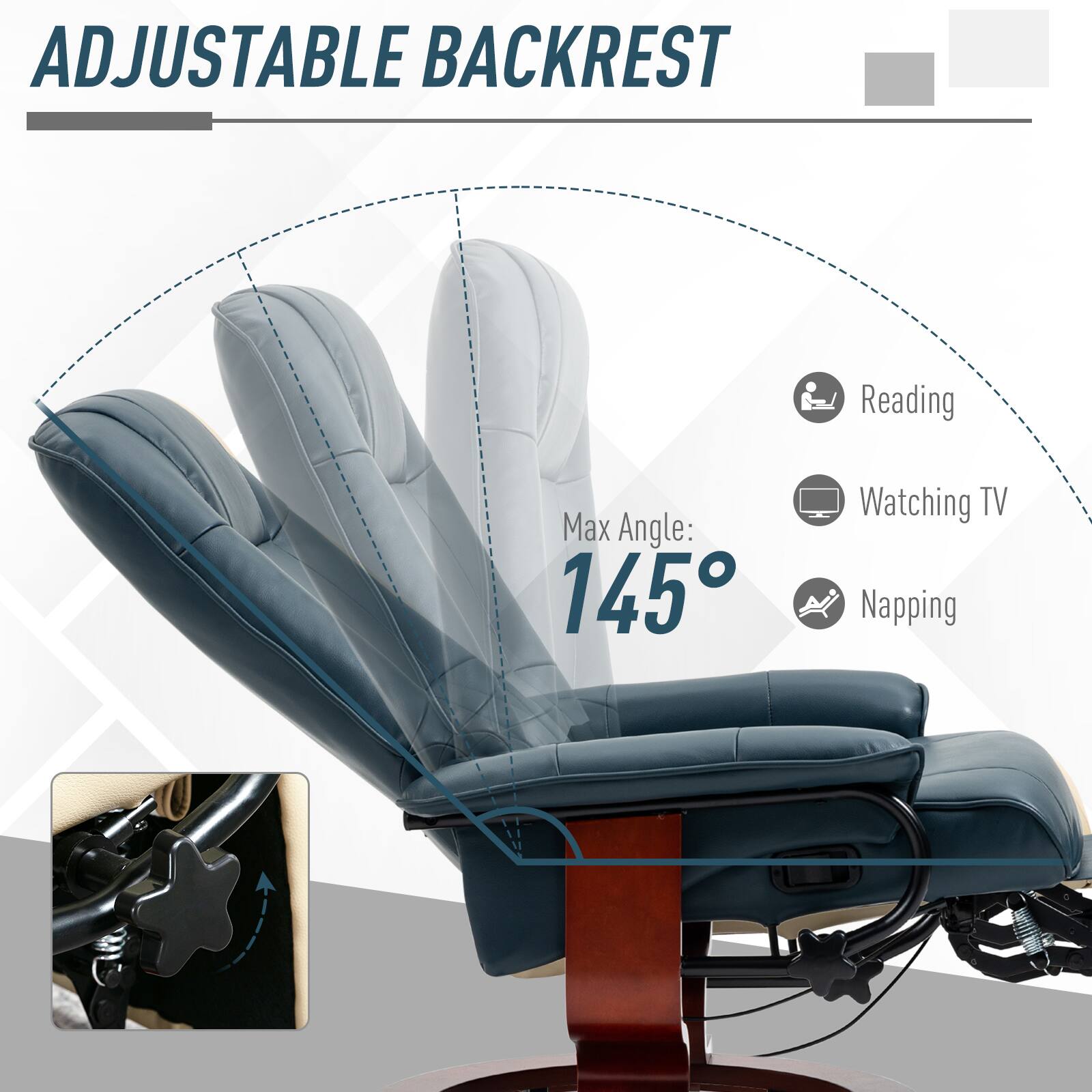 ADJUSTABLE BACKREST

Max Angle: 145°

Reading  
Watching TV  
Napping