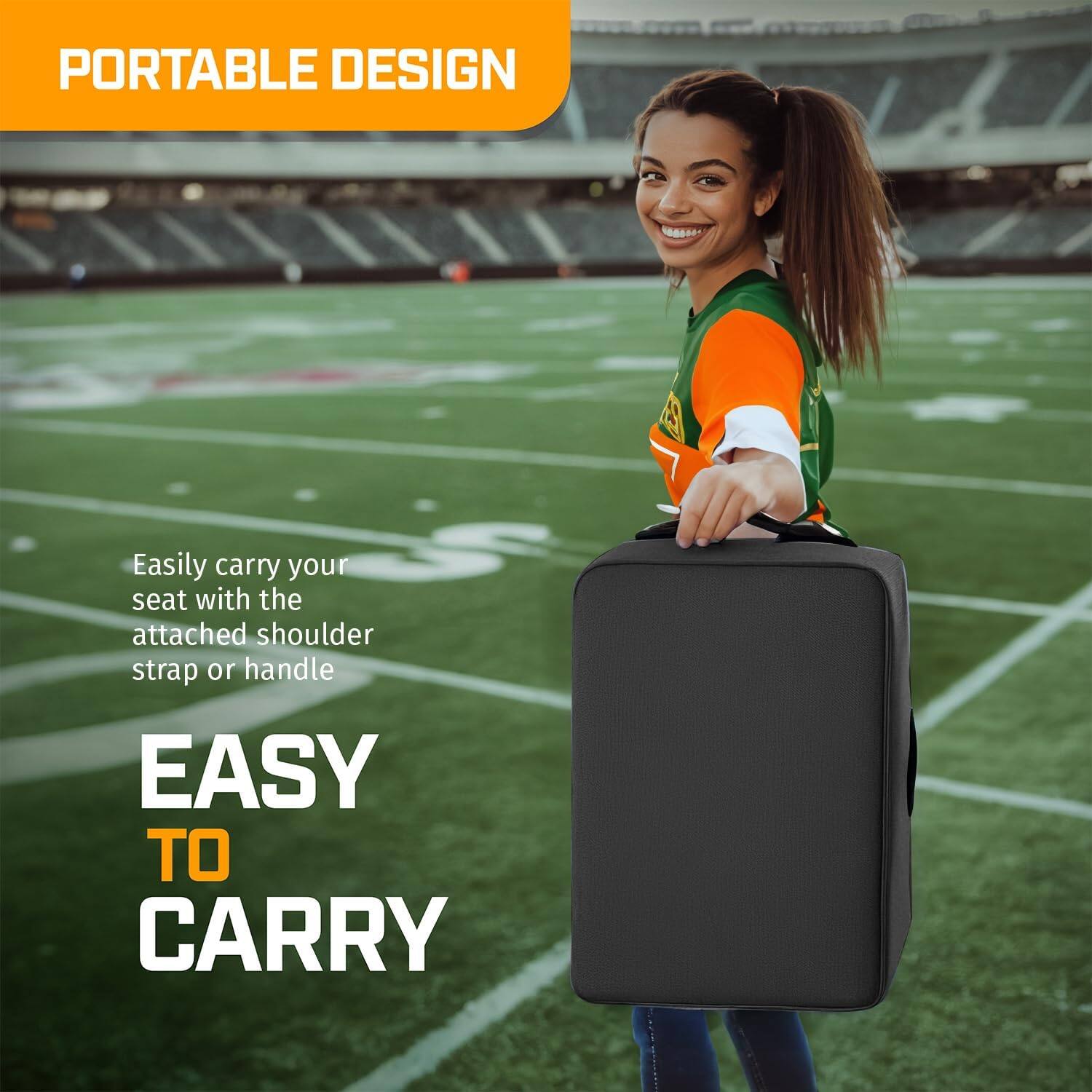 PORTABLE DESIGN

Easily carry your seat with the attached shoulder strap or handle

EASY TO CARRY