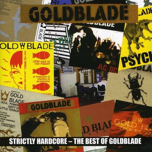 Goldblade - Strictly Hardcore   - COMPACT DISCS [CD] price history on PriceWatchPro