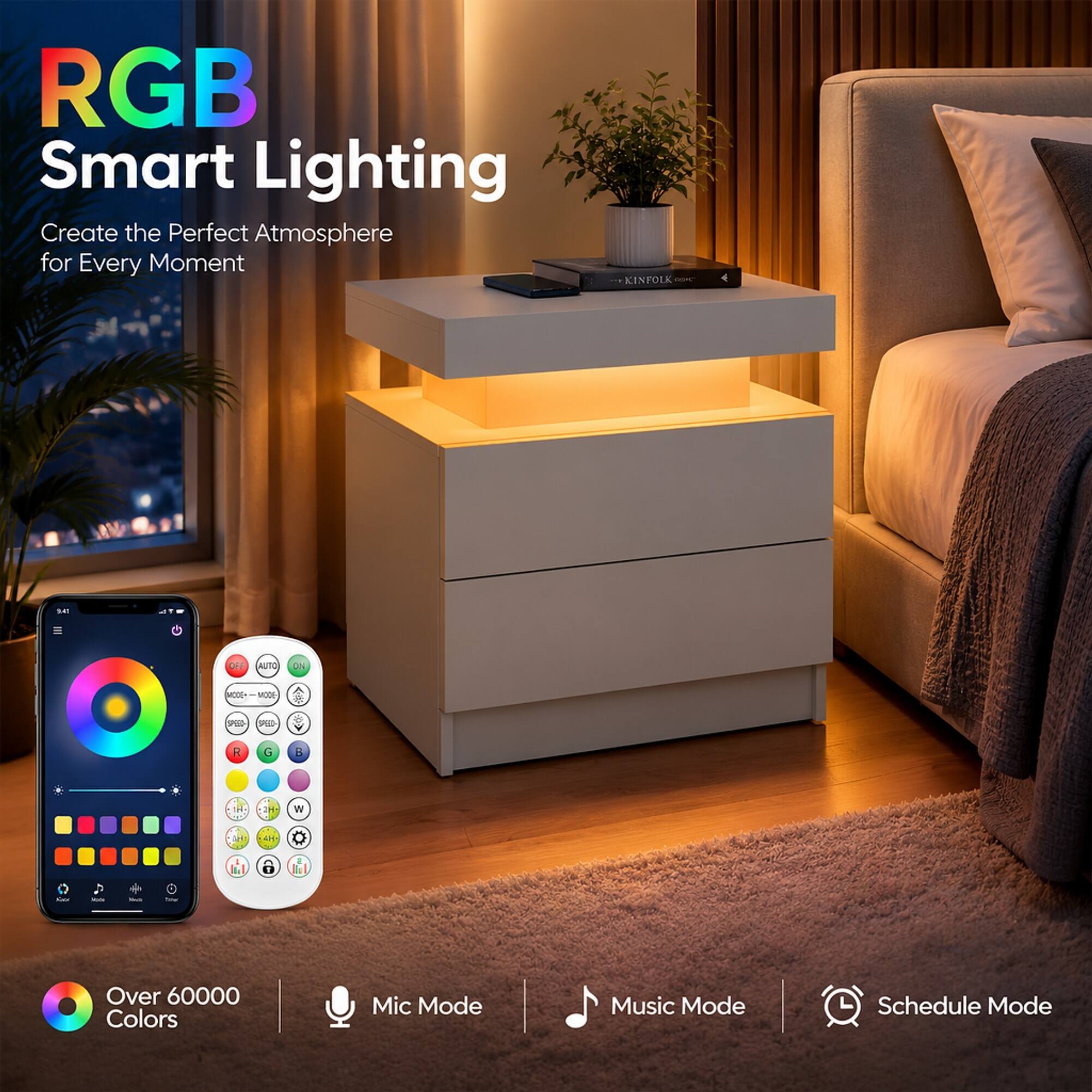 RGB Smart Lighting  
Create the Perfect Atmosphere for Every Moment

KINFOLK  
940  
AUTO  
ON  
-300M MODE

Over 60000 Colors  
Mic Mode  
Music Mode  
Schedule Mode