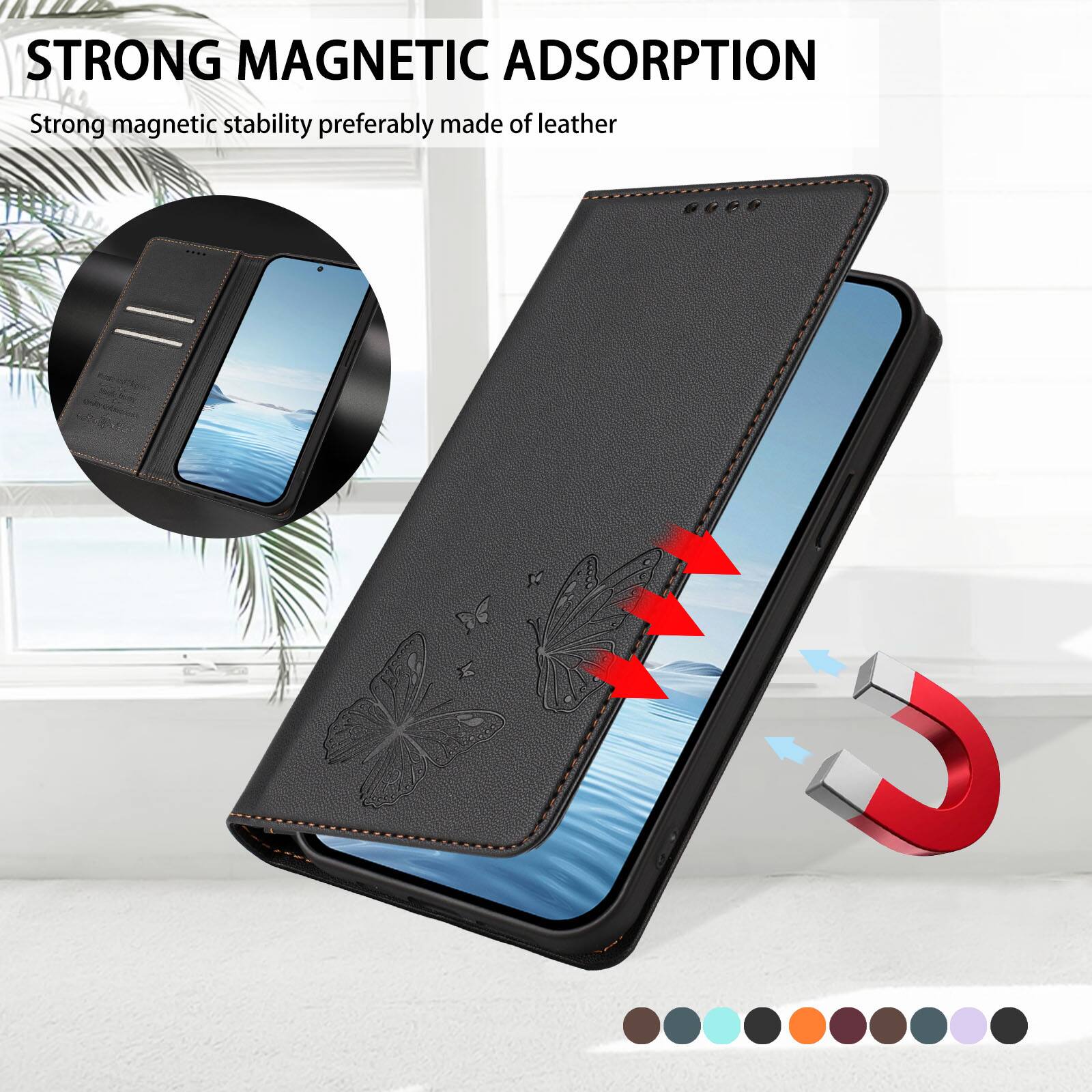 STRONG MAGNETIC ADSORPTION  
Strong magnetic stability preferably made of leather