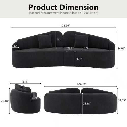 Product Dimension (Manual Measurement. Please Allow +4"-0.8" Error.)

- 108.26"
- 19"
- 6"
- 25.2"
- 97.24"
- 34.65"
- 16.14"
- 38.4"
- 108.26"
- 26.18"
- 7.09"
- 26.18"
- 34.65"
