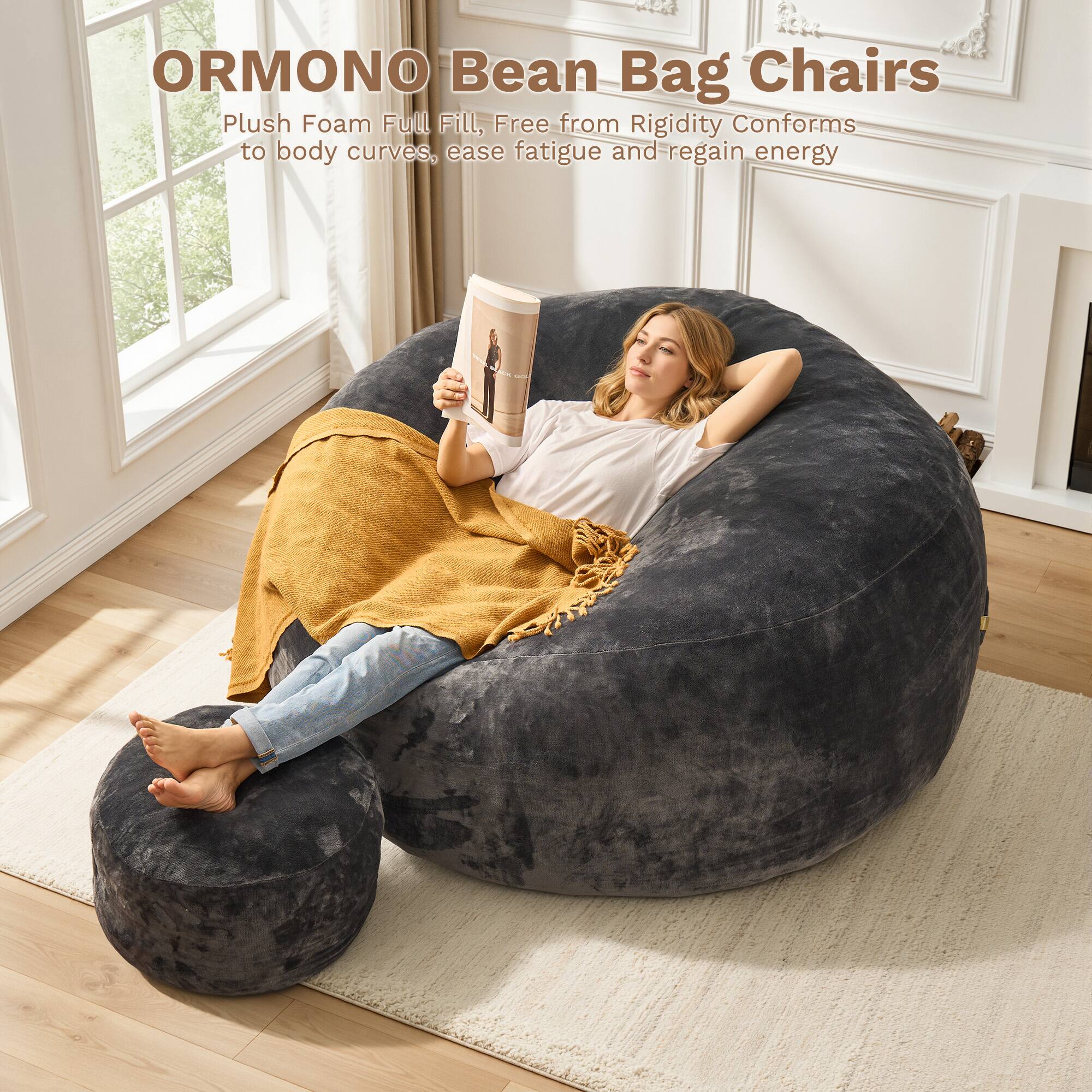 ORMONO Bean Bag Chairs  
Plush Foam Full Fill, Free from Rigidity Conforms to body curves, ease fatigue and regain energy