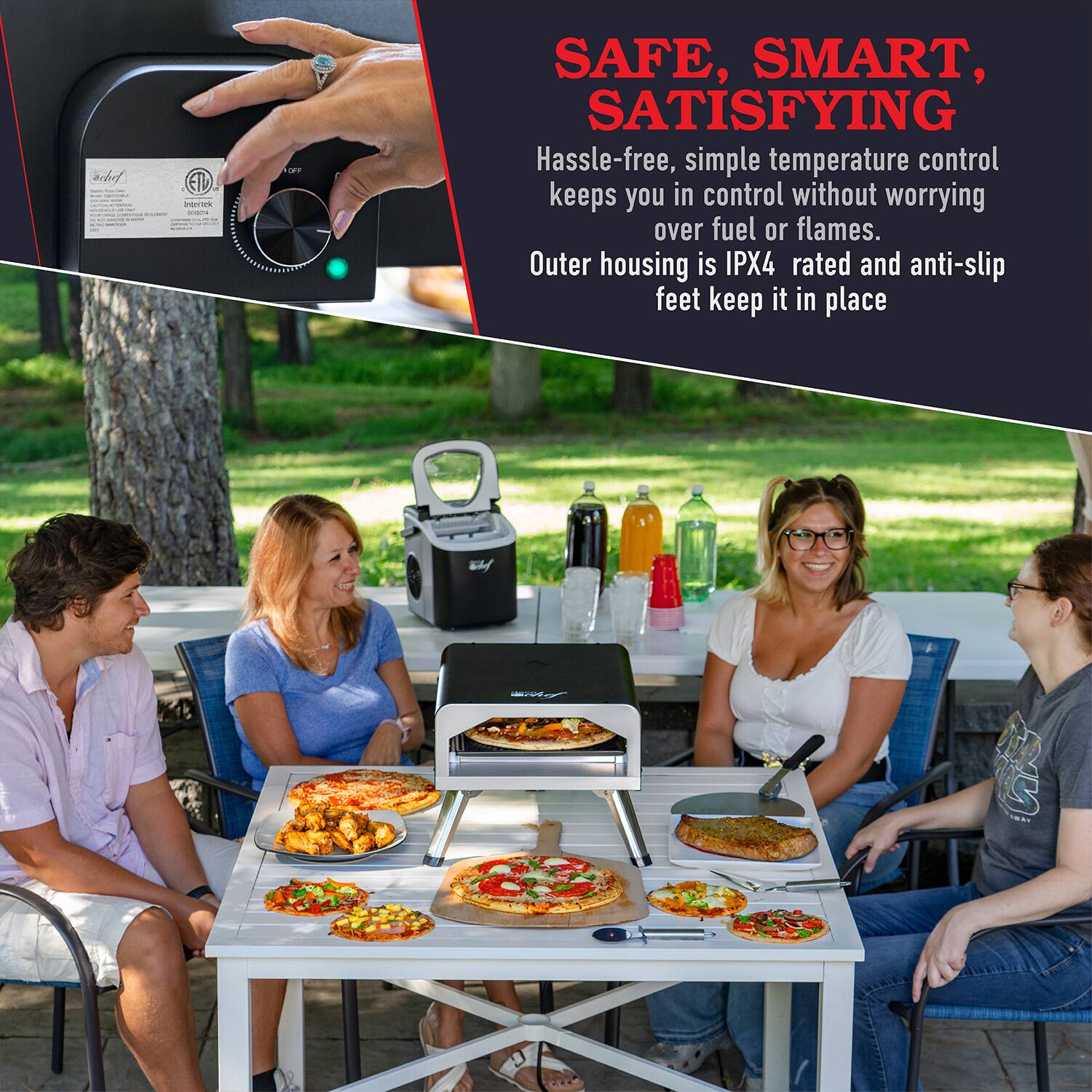 SAFE, SMART, SATISFYING

Hassle-free, simple temperature control keeps you in control without worrying over fuel or flames. Outer housing is IPX4 rated and anti-slip feet keep it in place.