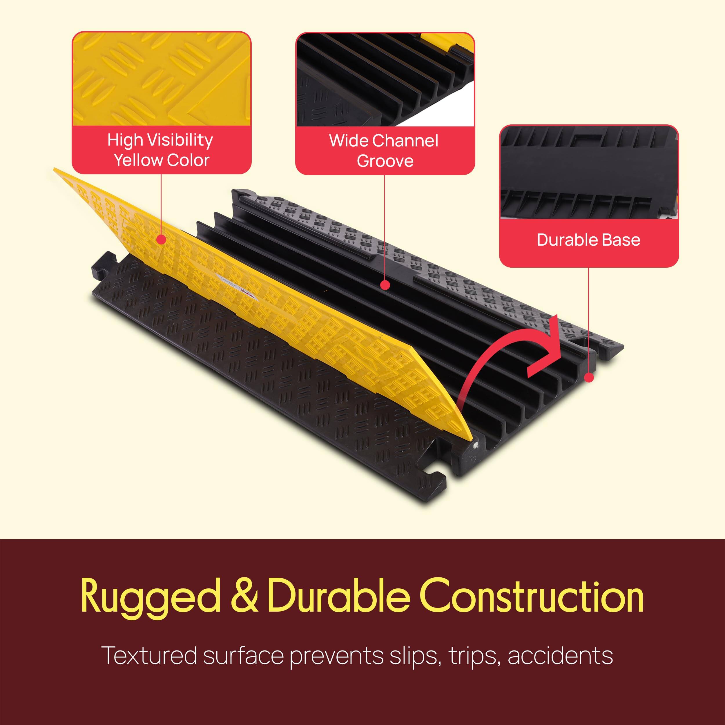 High Visibility Yellow Color  
Wide Channel Groove  
Durable Base  

Rugged & Durable Construction  
Textured surface prevents slips, trips, accidents