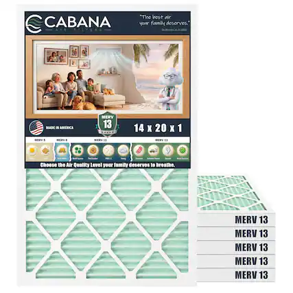 CABANA AIR FILTERS
"The best air your family deserves."
- Dr. Mervin Cx, A.O.M.D.
MADE IN AMERICA
MERV 13
14 X 20 X 1
MERV 5
MERV 8
MERV 11
Choose the Air Quality Level your family deserves to breathe.
MERV 13
MERV 13
MERV 13
MERV 13
MERV 13