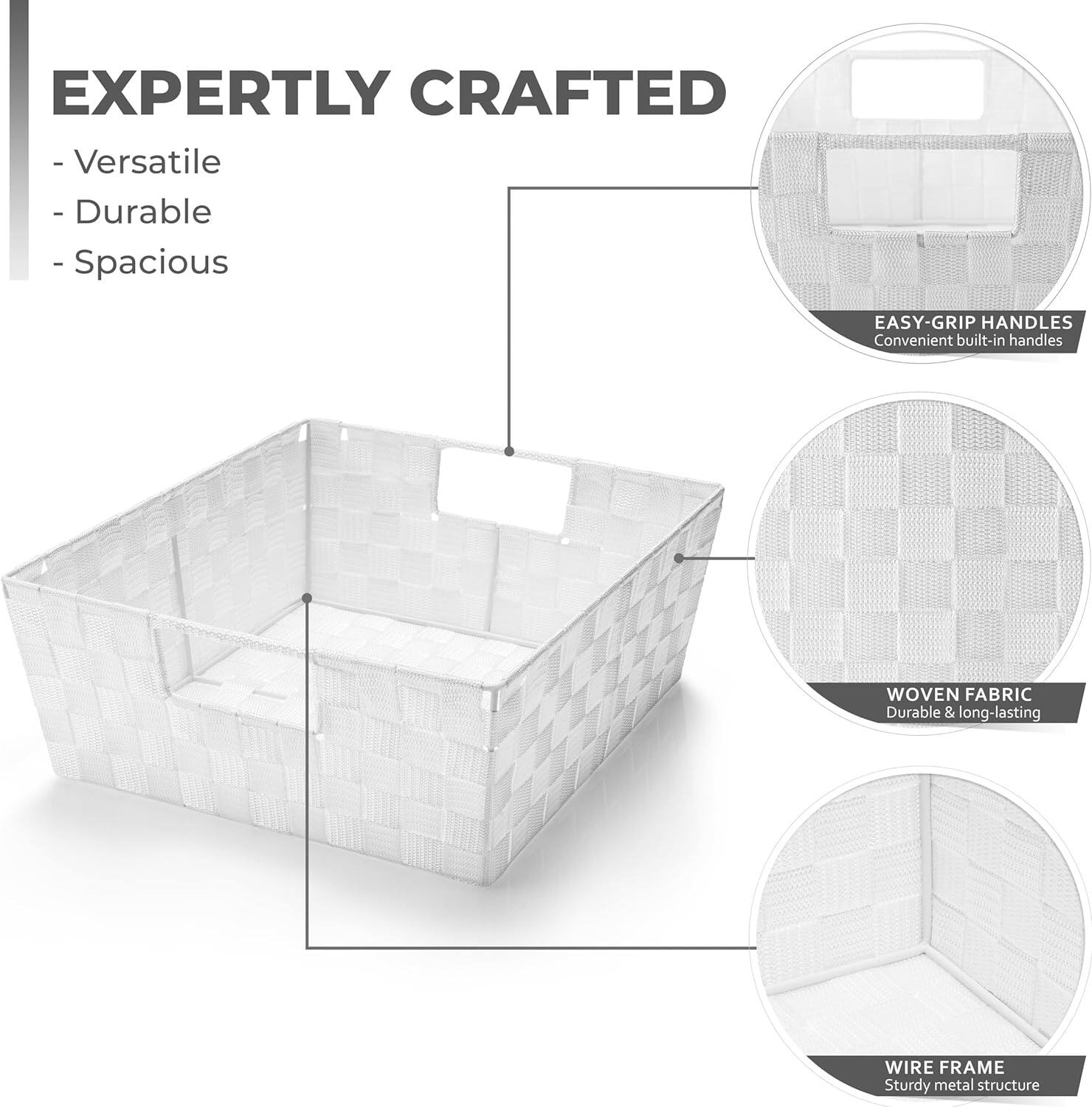 EXPERTLY CRAFTED  
- Versatile  
- Durable  
- Spacious  

EASY-GRIP HANDLES  
Convenient built-in handles  

WOVEN FABRIC  
Durable & long-lasting  

WIRE FRAME  
Sturdy metal structure