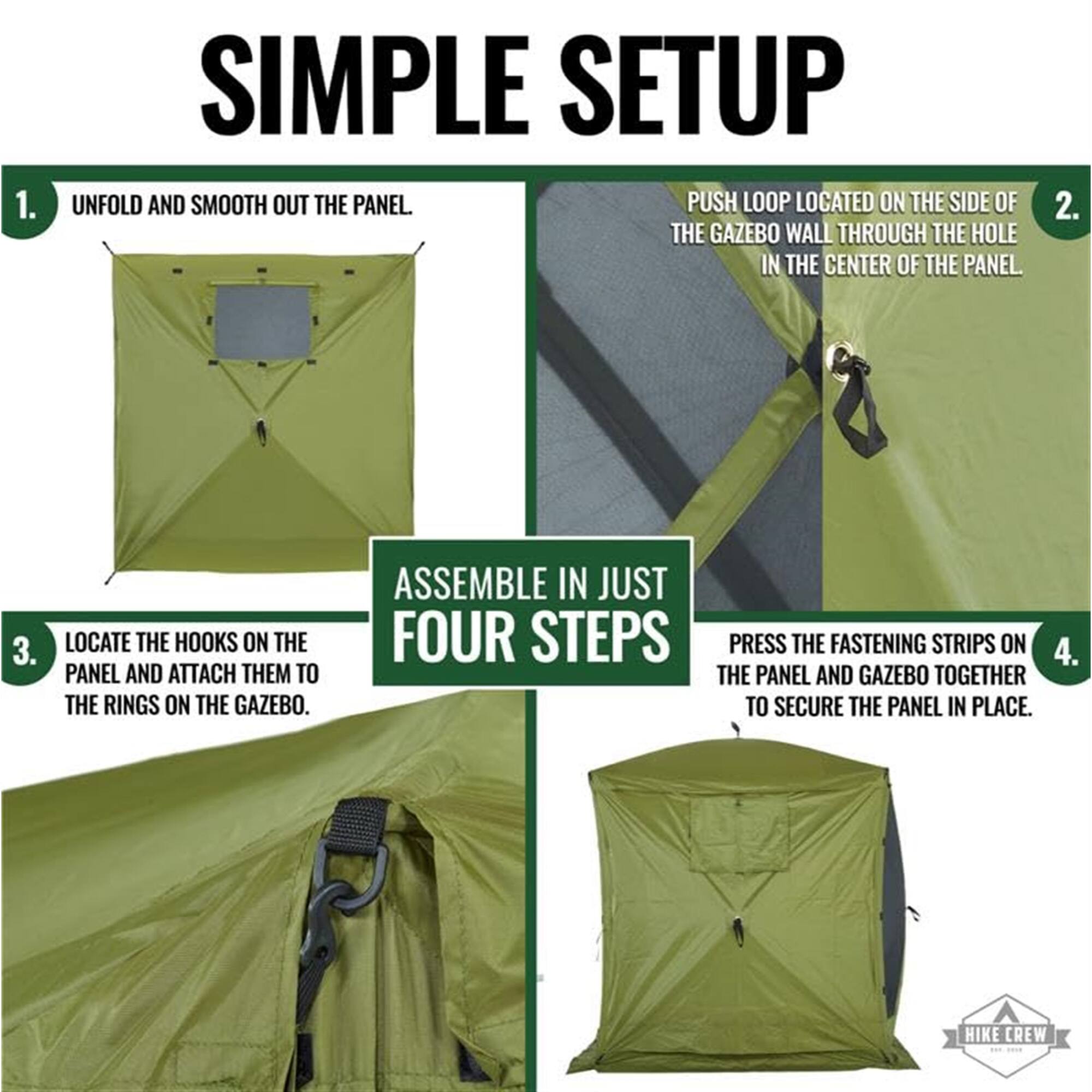 1. UNFOLD AND SMOOTH OUT THE PANEL.
2. PUSH LOOP LOCATED ON THE SIDE OF THE GAZEBO WALL THROUGH THE HOLE IN THE CENTER OF THE PANEL.
3. LOCATE THE HOOKS ON THE PANEL AND ATTACH THEM TO THE RINGS ON THE GAZEBO.
4. PRESS THE FASTENING STRIPS ON THE PANEL AND GAZEBO TOGETHER TO SECURE THE PANEL IN PLACE.