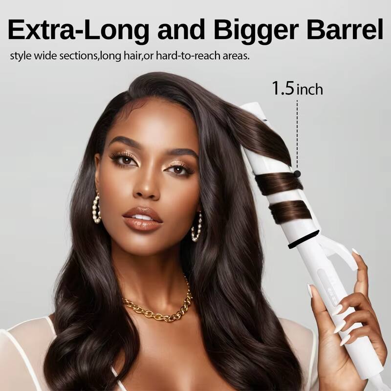 Extra-Long and Bigger Barrel

style wide sections, long hair, or hard-to-reach areas.

1.5 inch