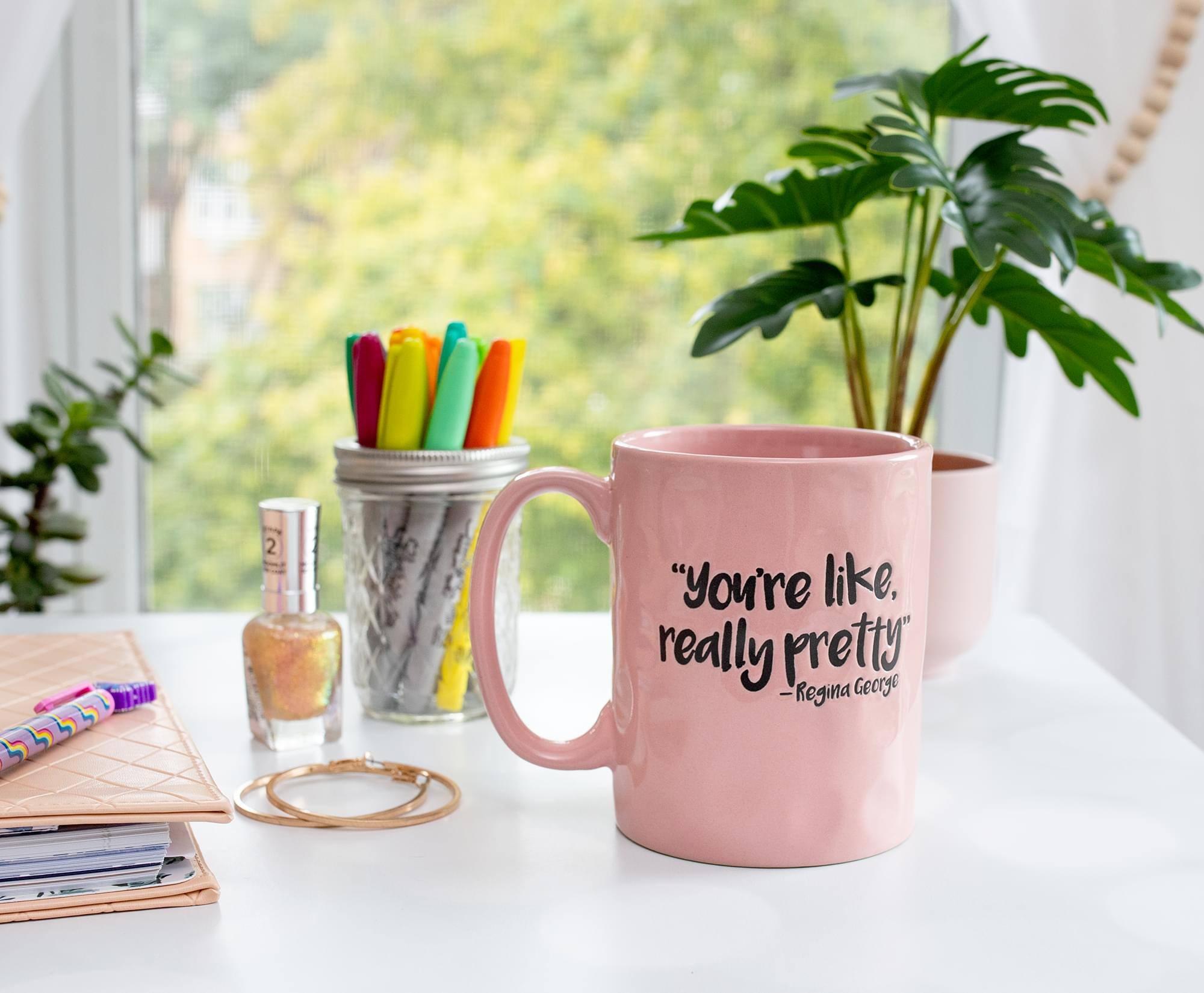 "You're like, really pretty"  
—Regina George