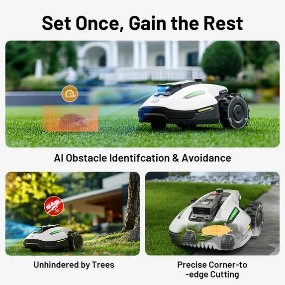 Set Once, Gain the Rest

AI Obstacle Identification & Avoidance

Unhindered by Trees

Precise Corner-to-Edge Cutting