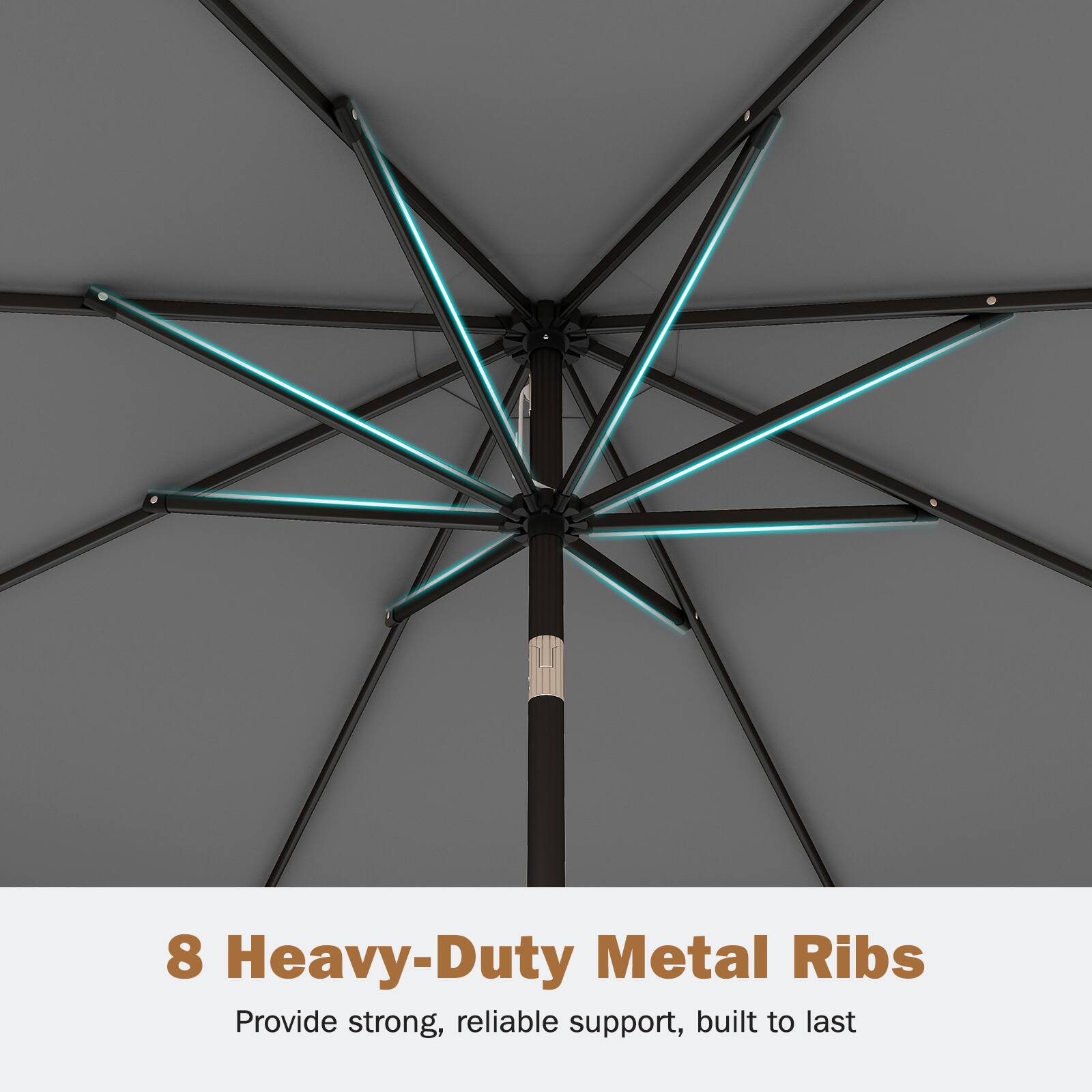 8 Heavy-Duty Metal Ribs  
Provide strong, reliable support, built to last
