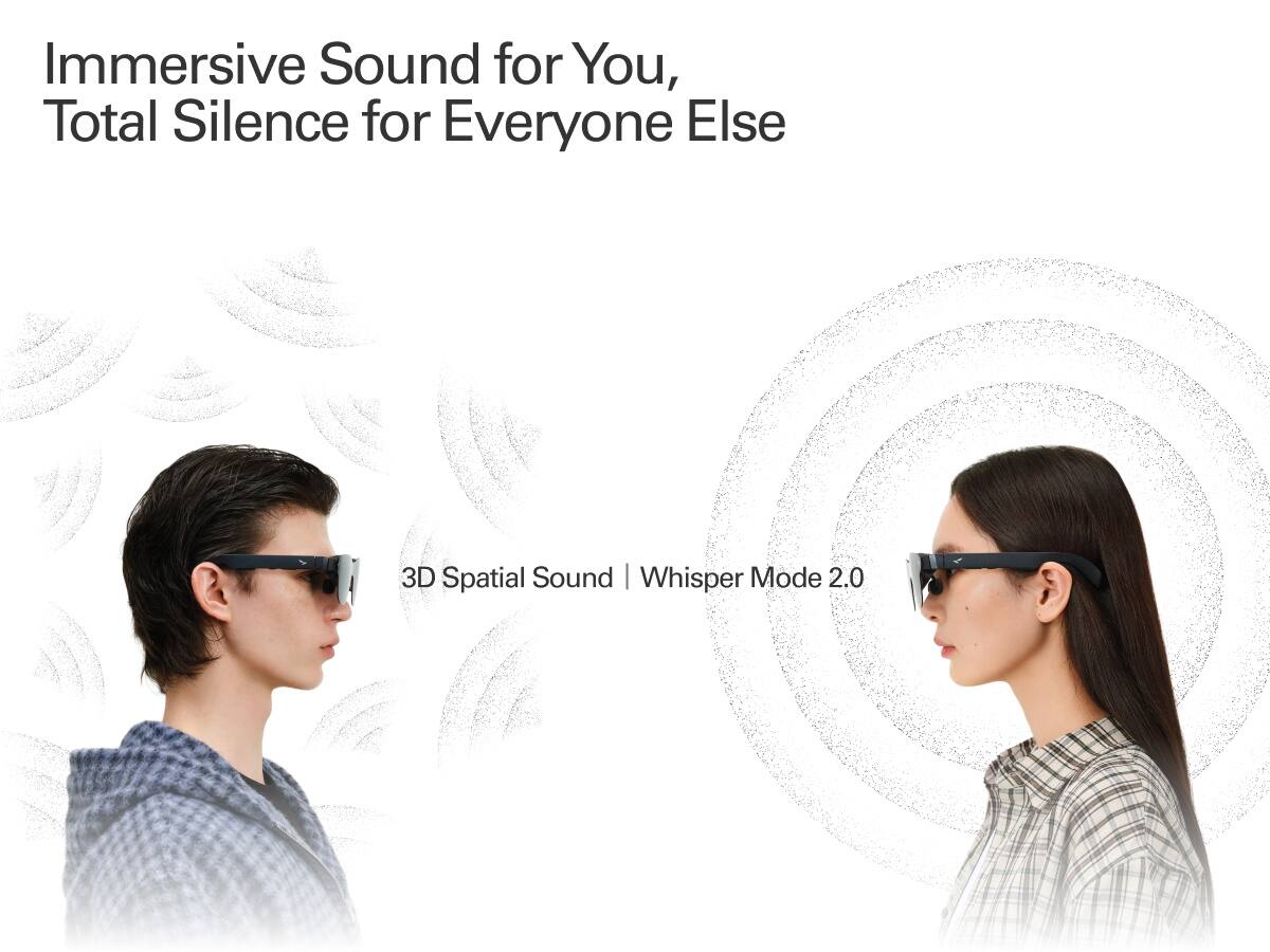 Immersive Sound for You, Total Silence for Everyone Else  
3D Spatial Sound | Whisper Mode 2.0