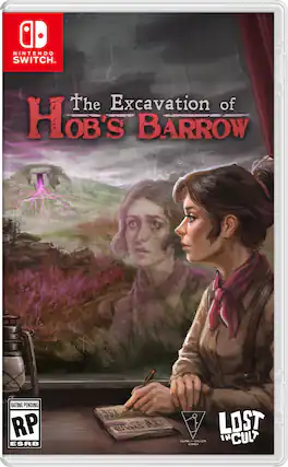 Nintendo Switch. The Excavation of Hob's Barrow. Rating pending. RP ESRB F 2 a B LOST CLOAK-=-DACCER LLOMA - IN CUL CANES. - RP (Rating Pending)