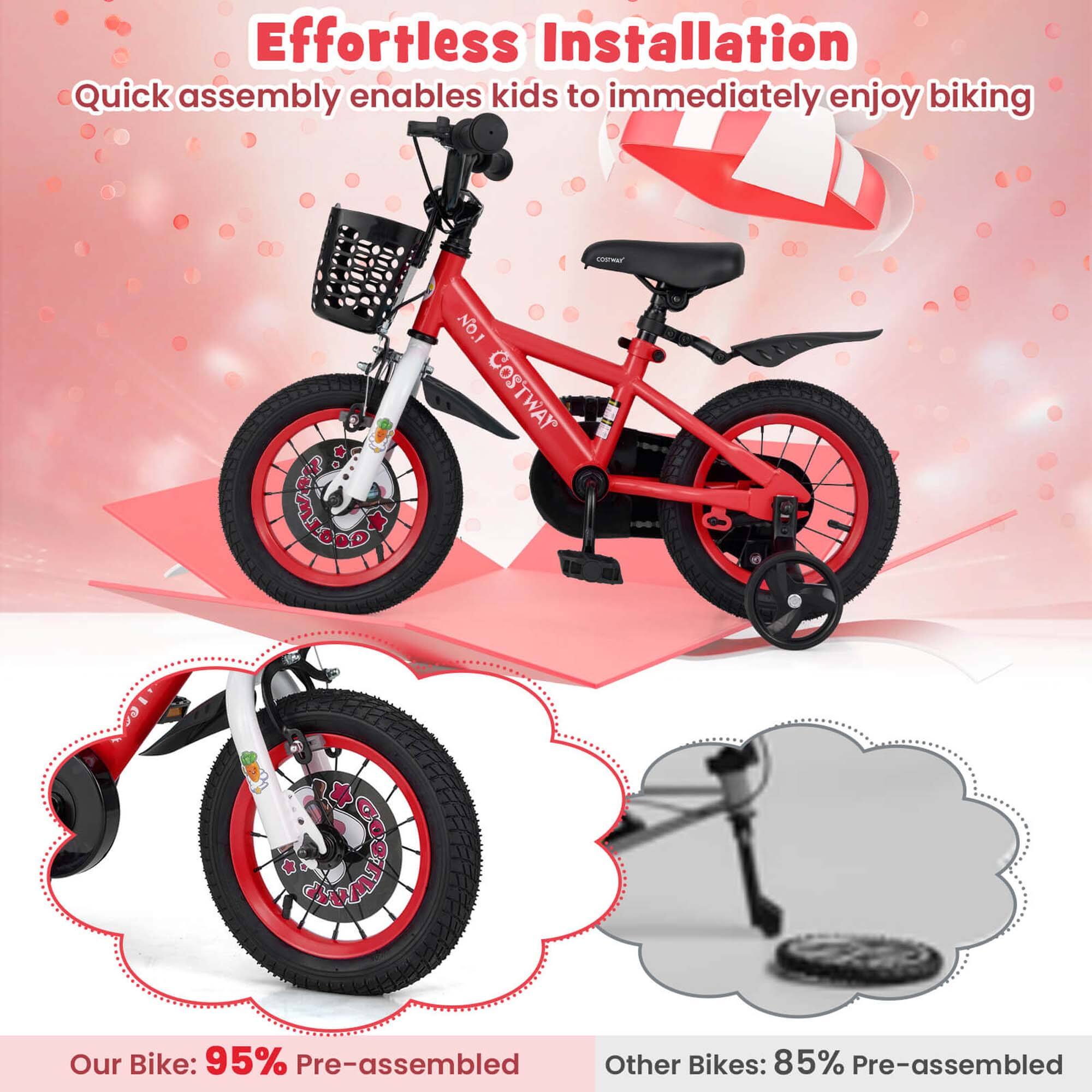 Effortless Installation  
Quick assembly enables kids to immediately enjoy biking  

Our Bike: 95% Pre-assembled  
Other Bikes: 85% Pre-assembled