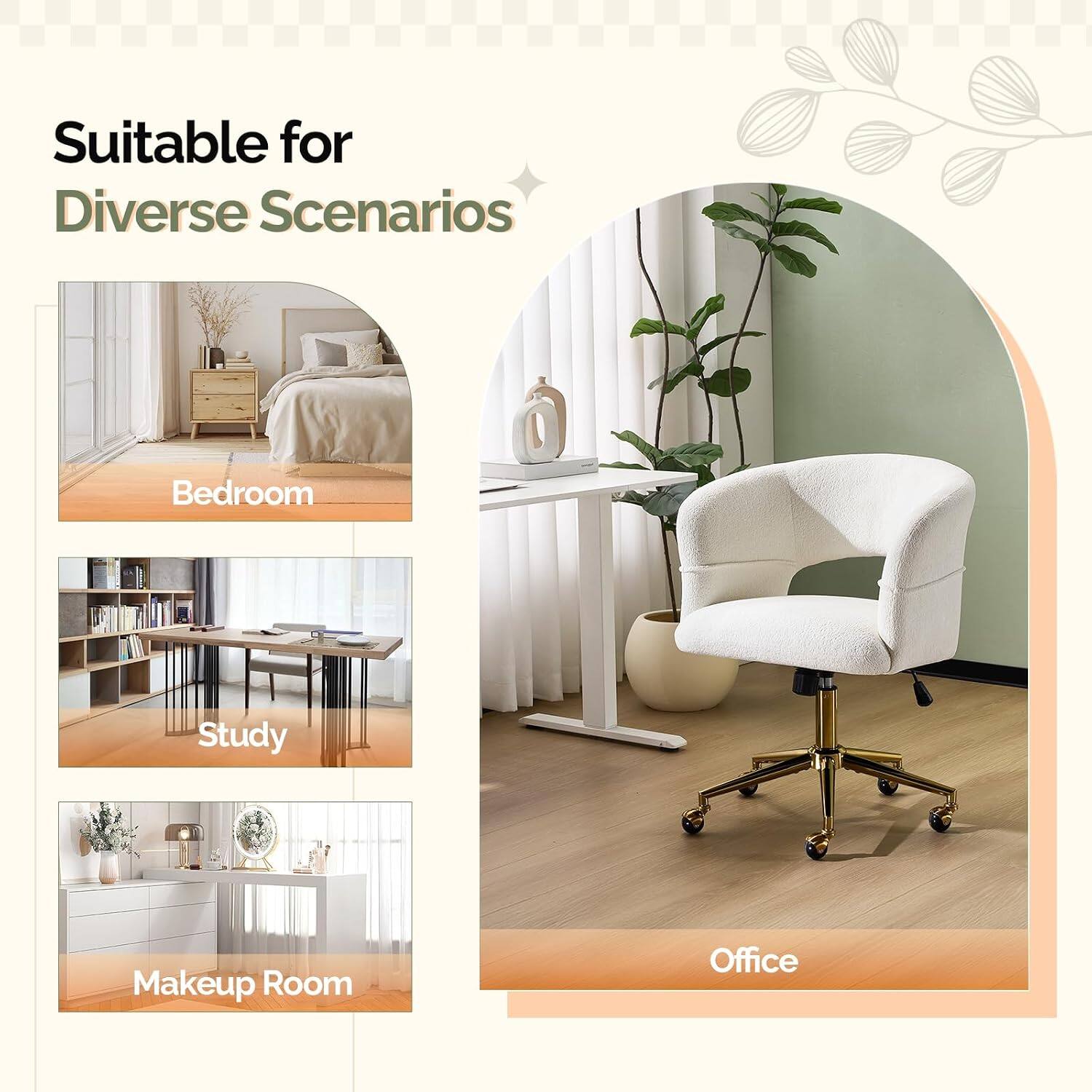 Suitable for Diverse Scenarios  
- Bedroom  
- Study  
- Makeup Room  
- Office