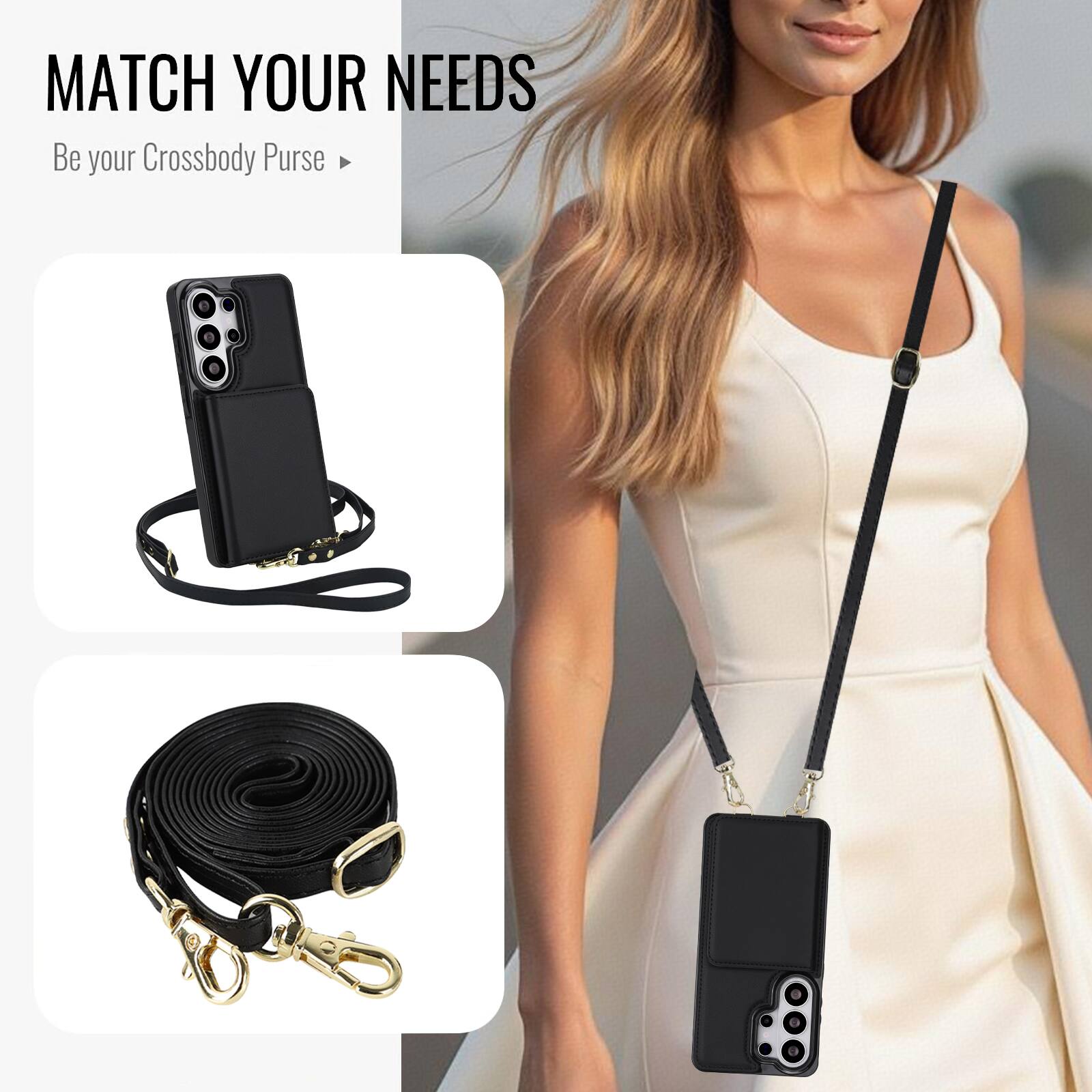 MATCH YOUR NEEDS  
Be your Crossbody Purse