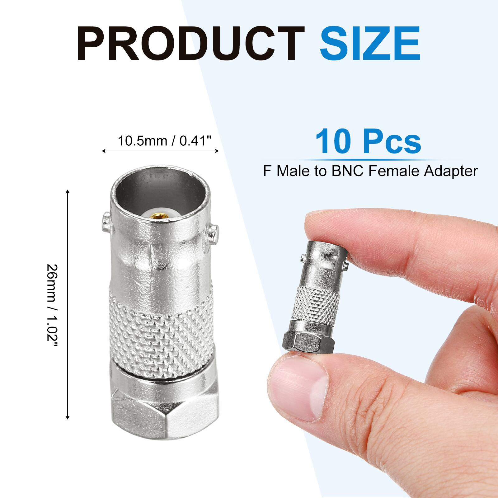 PRODUCT SIZE

10.5mm / 0.41"

10 Pcs F Male to BNC Female Adapter

26mm / 1.02"