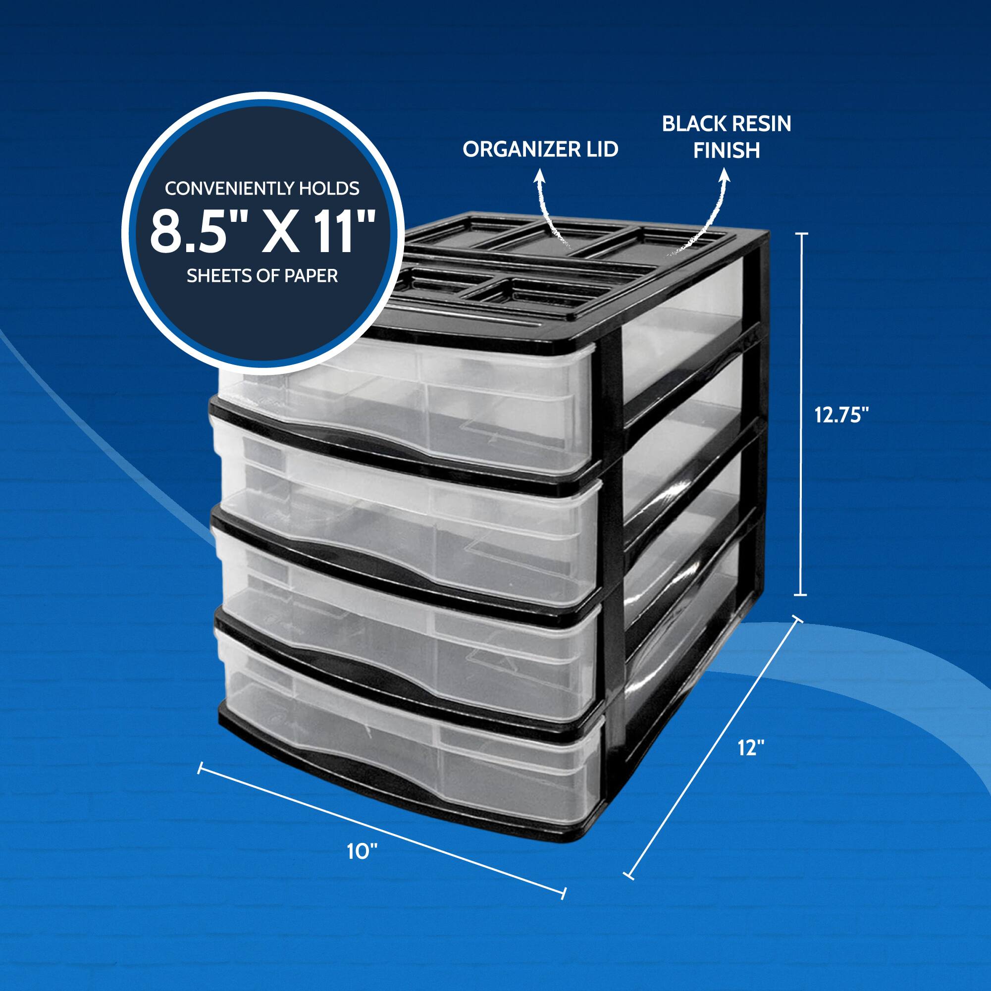 ORGANIZER LID BLACK RESIN FINISH  
CONVENIENTLY HOLDS 8.5" X 11" SHEETS OF PAPER  
12.75"  
12"  
10"