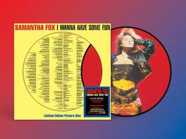 Samantha Fox - I Wanna Have Some Fun - Picture Disc - VINYL LP