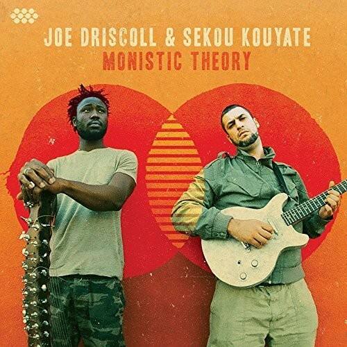 Joe Driscoll & Sekou Kouyate - Monistic Theory   - COMPACT DISCS [CD] price history on PriceWatchPro