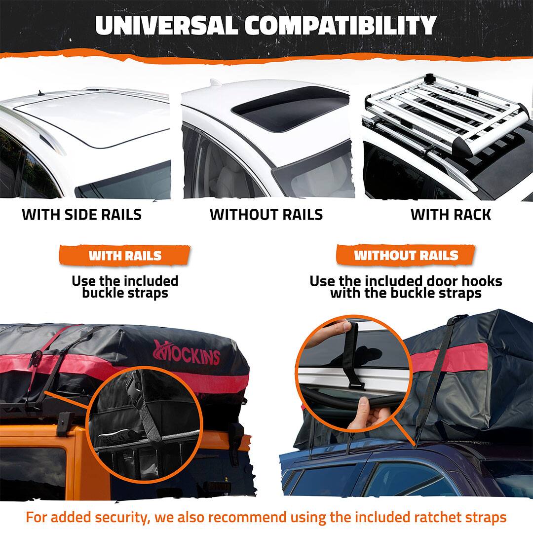 **UNIVERSAL COMPATIBILITY**

- **WITH SIDE RAILS**
  - **WITH RAILS**
    - Use the included buckle straps
  - **WITHOUT RAILS**
    - Use the included door hooks with the buckle straps

- **WITHOUT RAILS**
  - **WITH RAILS**
    - Use the included buckle straps
  - **WITHOUT RAILS**
    - Use the included door hooks with the buckle straps

- **WITH RACK**
  - **WITH RAILS**
    - Use the included buckle straps
  - **WITHOUT RAILS**
    - Use the included door hooks with the buckle straps

**For added security, we also recommend using the included ratchet straps**