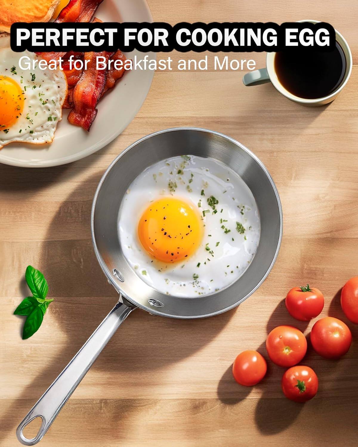 PERFECT FOR COOKING EGG  
Great for Breakfast and More