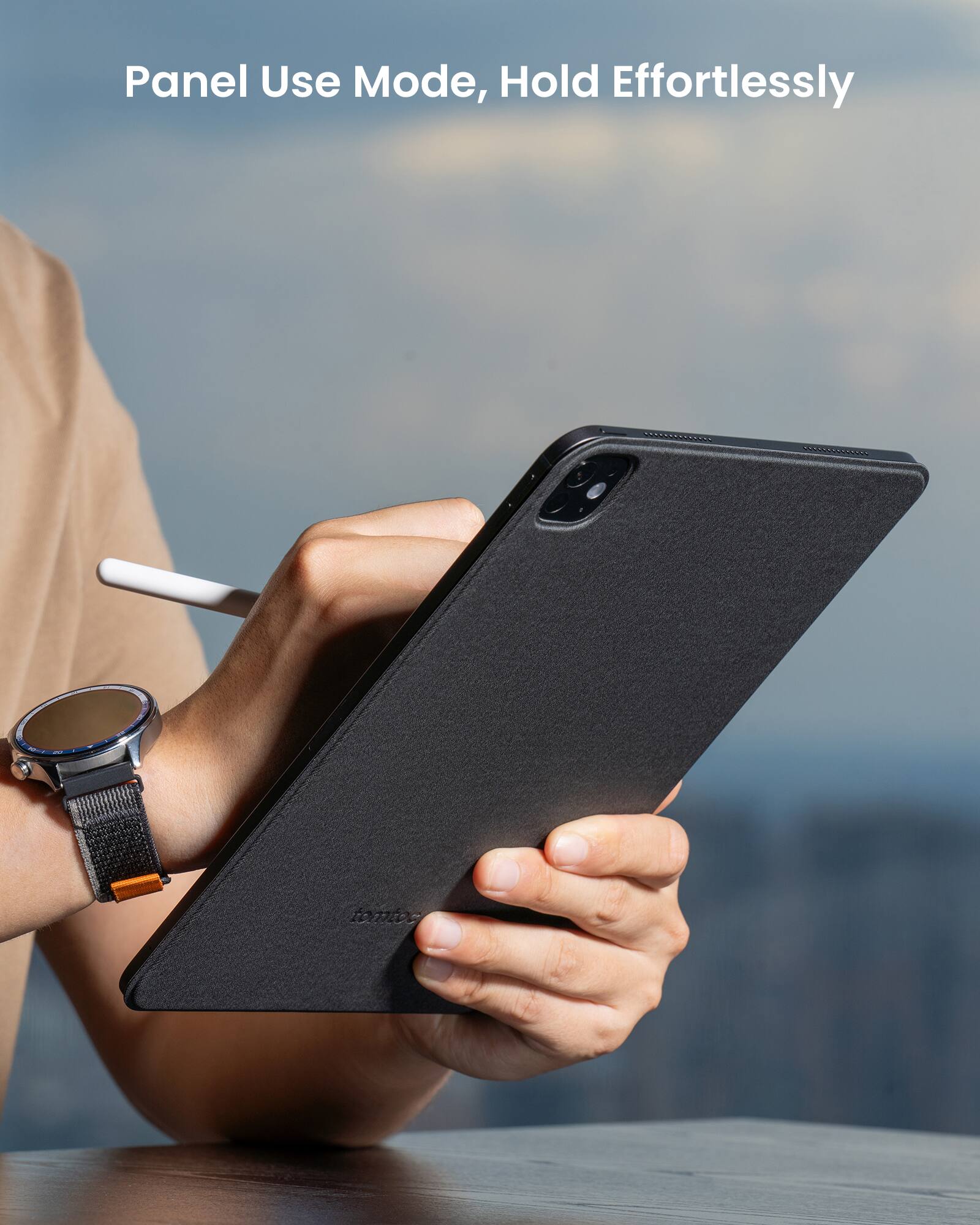 Panel Use Mode, Hold Effortlessly