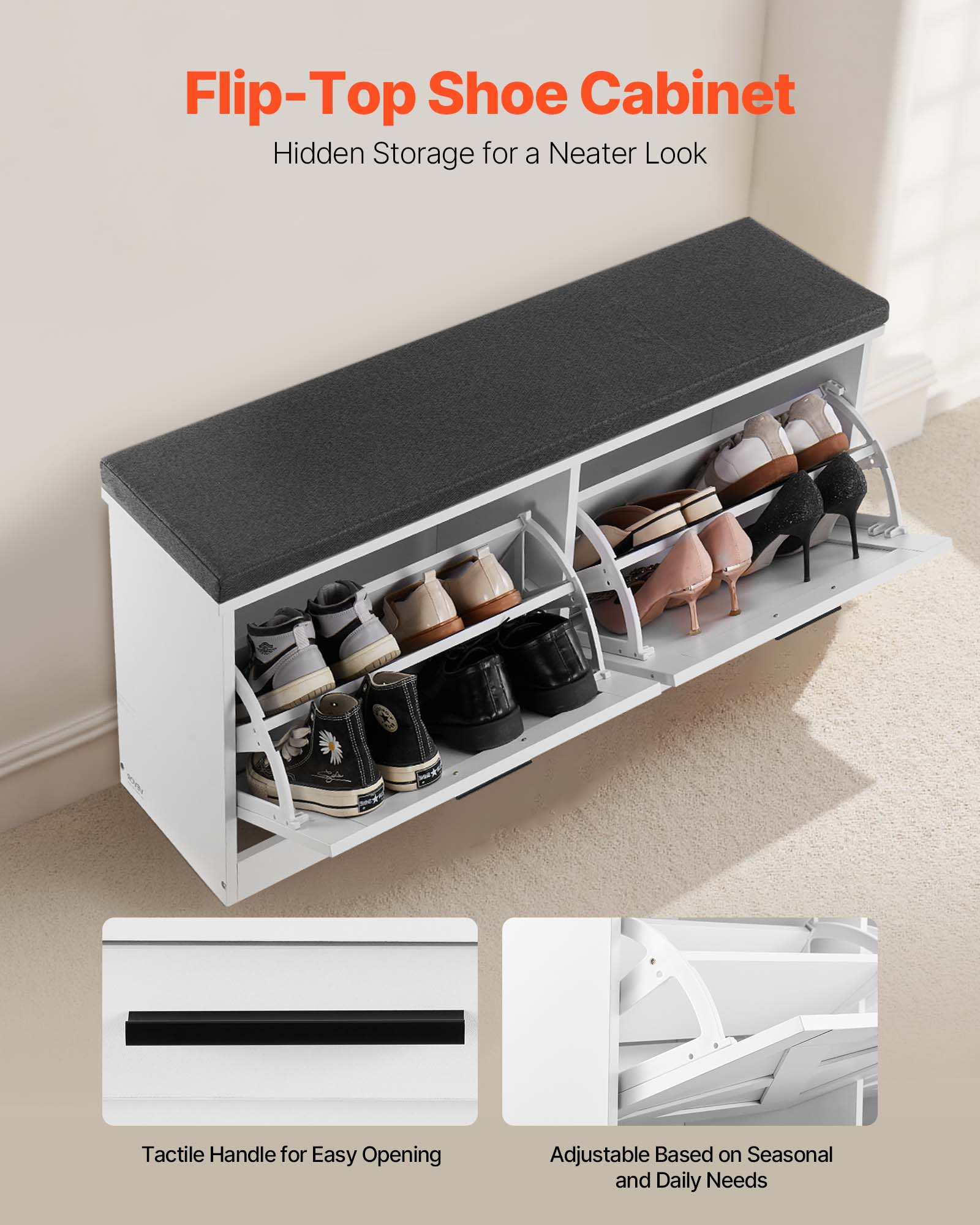 Flip-Top Shoe Cabinet  
Hidden Storage for a Neater Look  

Tactile Handle for Easy Opening  

Adjustable Based on Seasonal and Daily Needs