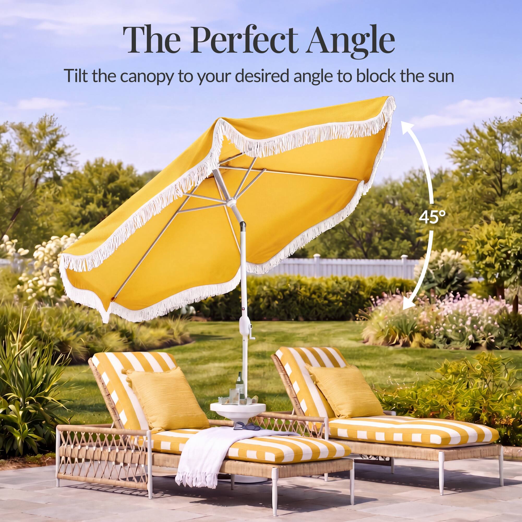 The Perfect Angle  
Tilt the canopy to your desired angle to block the sun  
45°