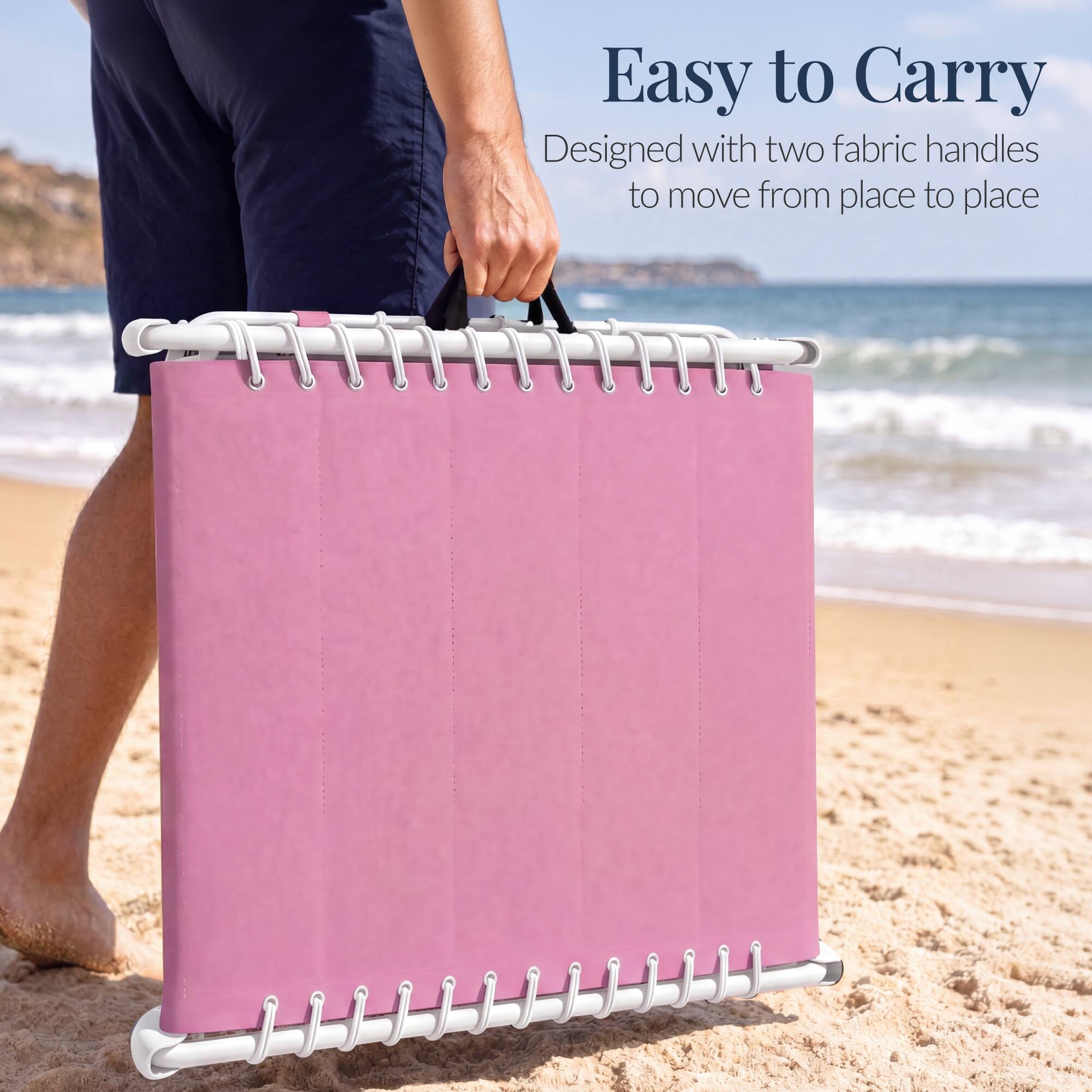 Easy to Carry  
Designed with two fabric handles to move from place to place