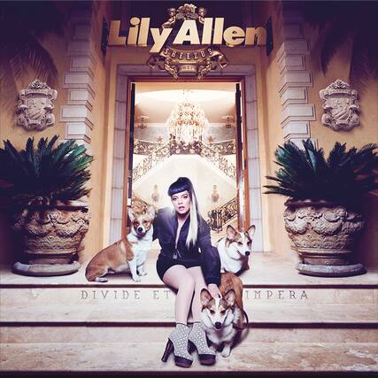 Lily Allen
SHEEZUS
DIVIDE ET IMPERA