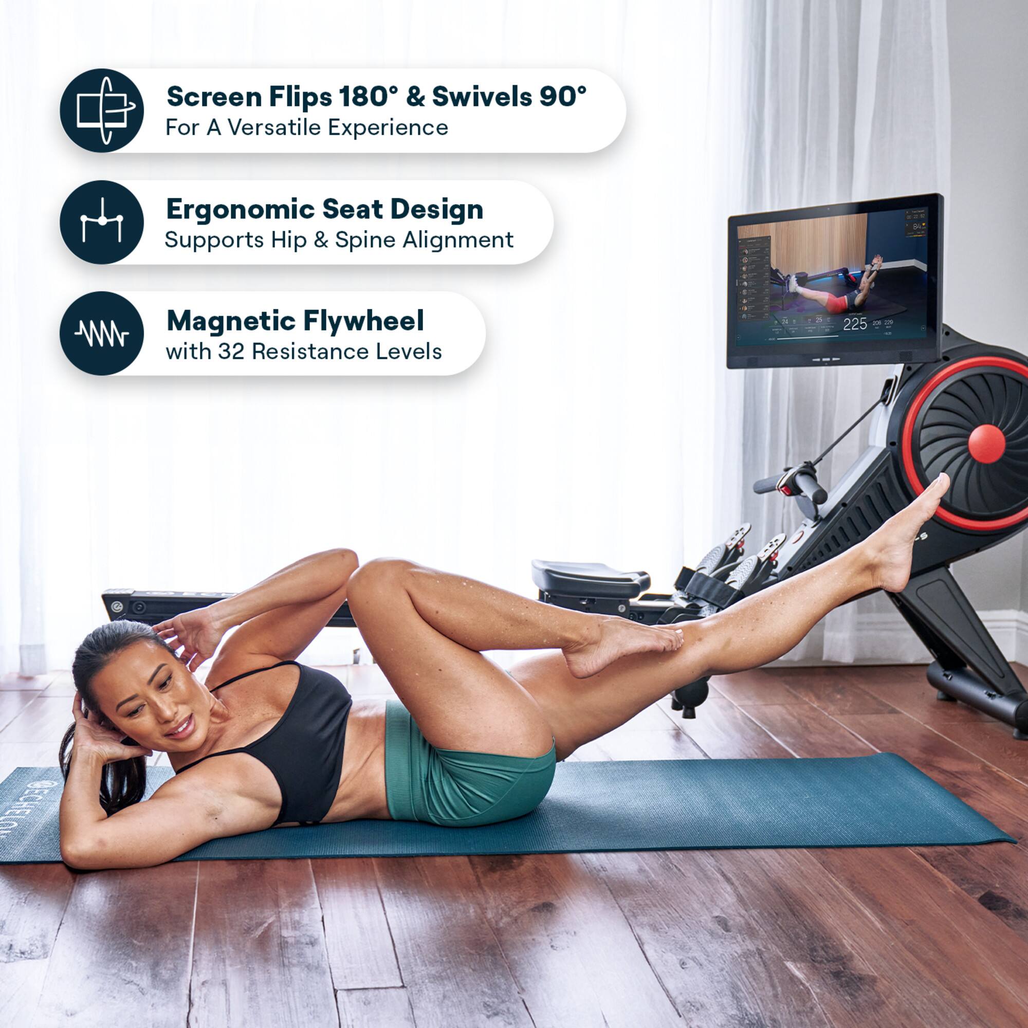 Screen Flips 180° & Swivels 90°  
For A Versatile Experience  

Ergonomic Seat Design  
Supports Hip & Spine Alignment  

Magnetic Flywheel  
with 32 Resistance Levels