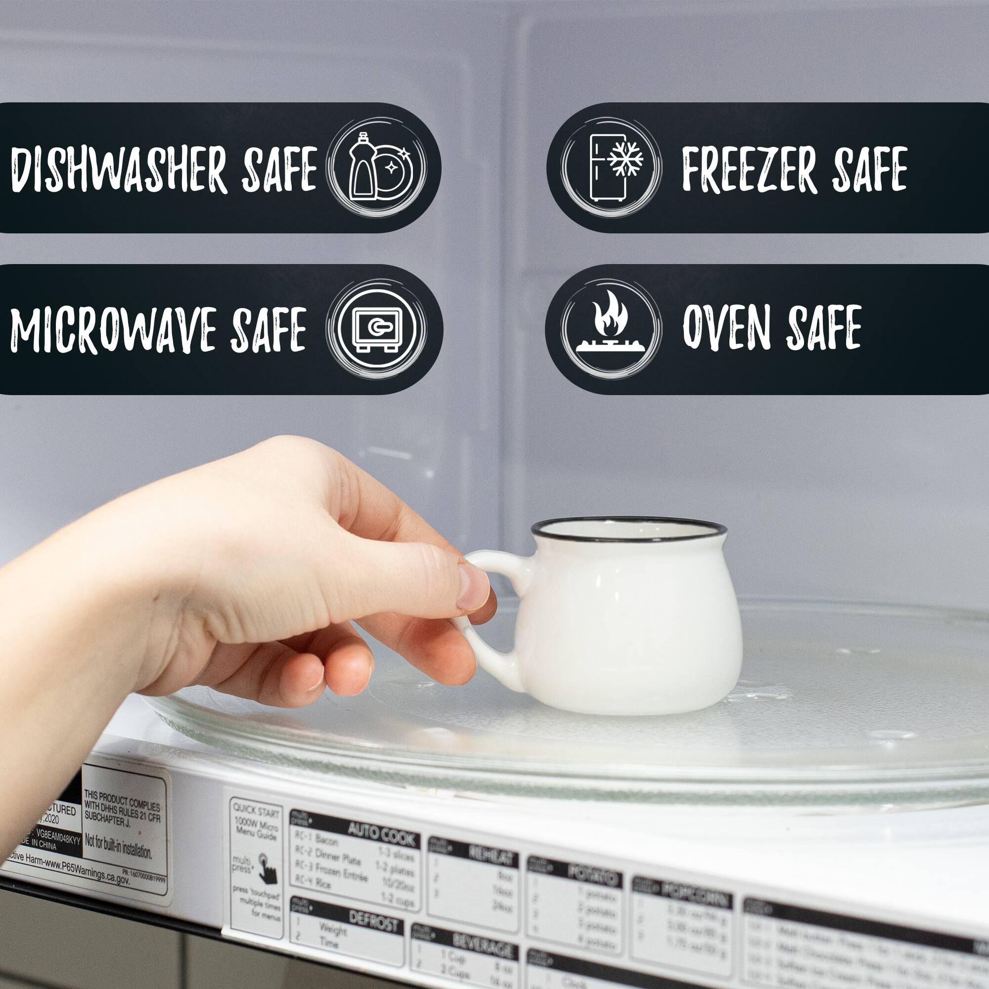 DISHWASHER SAFE  
MICROWAVE SAFE  
FREEZER SAFE  
OVEN SAFE  

THE PRODUCT TUMED WITH D4C COMPLES ES 0 SUBCHAPTER RJ1S2 7 Cn I VSERABYY CHA ld b hile An Ham insaldtion. we PED Dmings I c NCE COR QUICK START 10004 Mcrs Mer Gurte RC-1 Bacon AUTO COOK NC-2 Diener 13 MH mut K-1 Pute 12 rinn Frszen piate A Rc Entrie S T Tourpar 12 mutgle Smen Ses 3 le I Wight DEFROST I Time BEVERACA Cues POTRNO