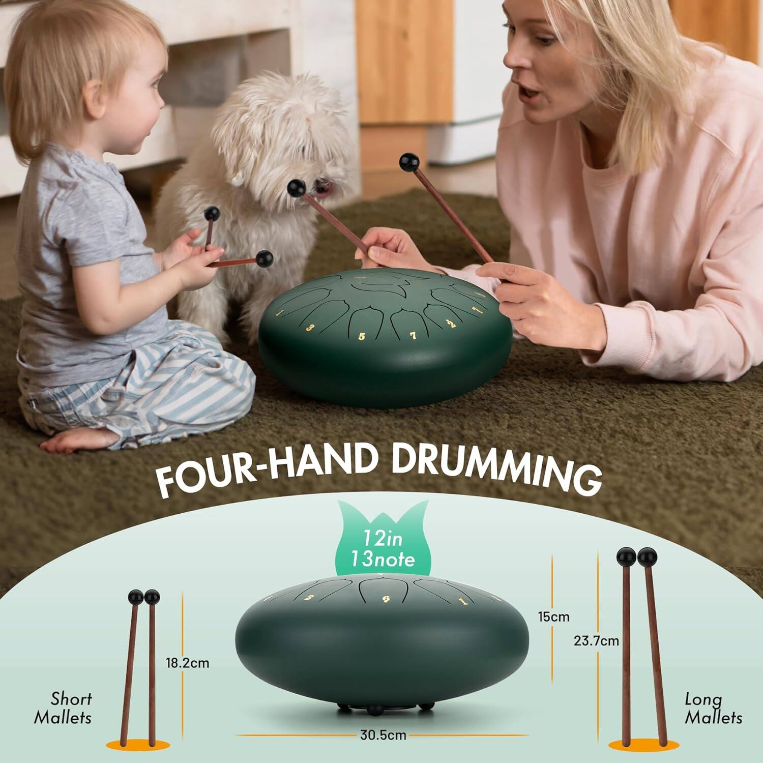 FOUR-HAND DRUMMING  
12in 13note  
15cm  
18.2cm  
23.7cm  
30.5cm  
Short Mallets  
Long Mallets