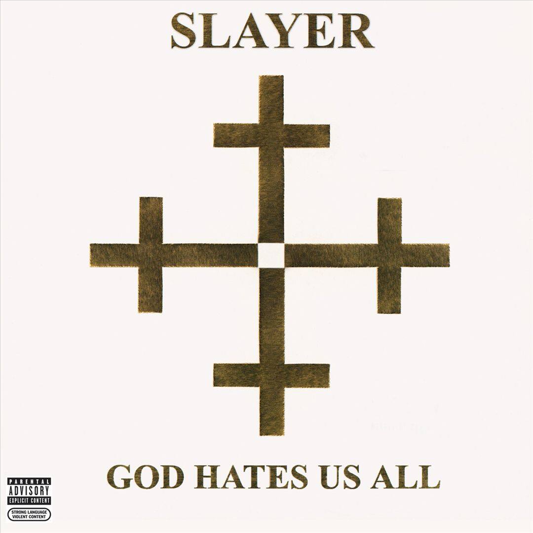 Front. God Hates Us All [LP].