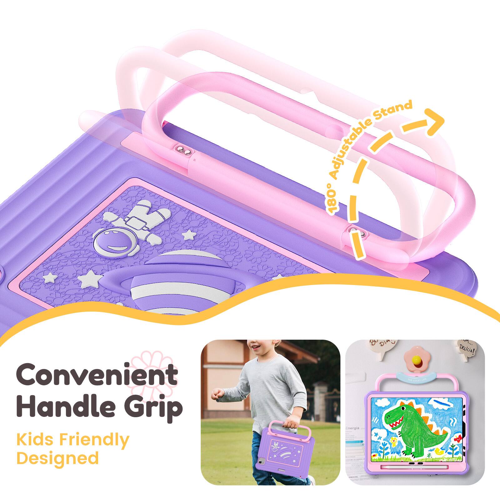 Convenient Handle Grip  
Kids Friendly Designed  
180° Adjustable Stand