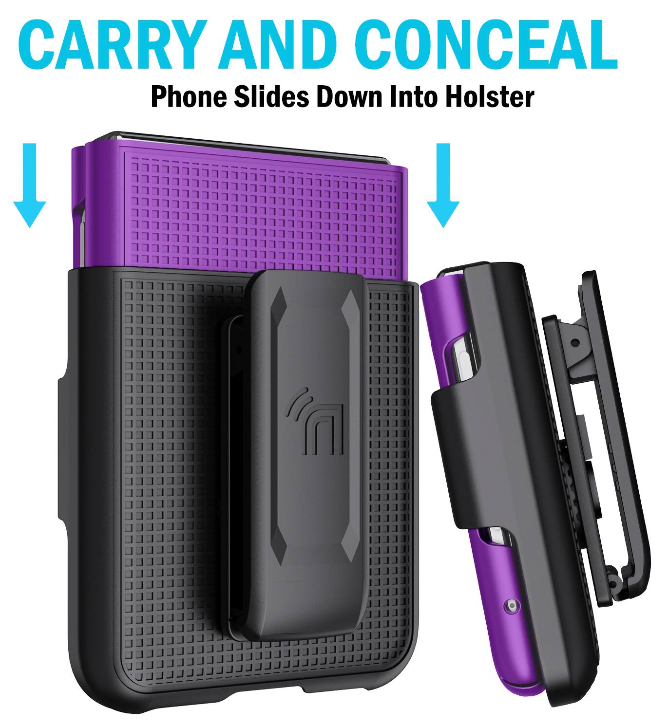 CARRY AND CONCEAL  
Phone Slides Down Into Holster