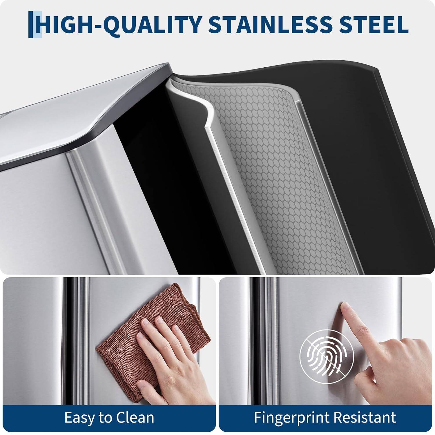 HIGH-QUALITY STAINLESS STEEL

Easy to Clean

Fingerprint Resistant