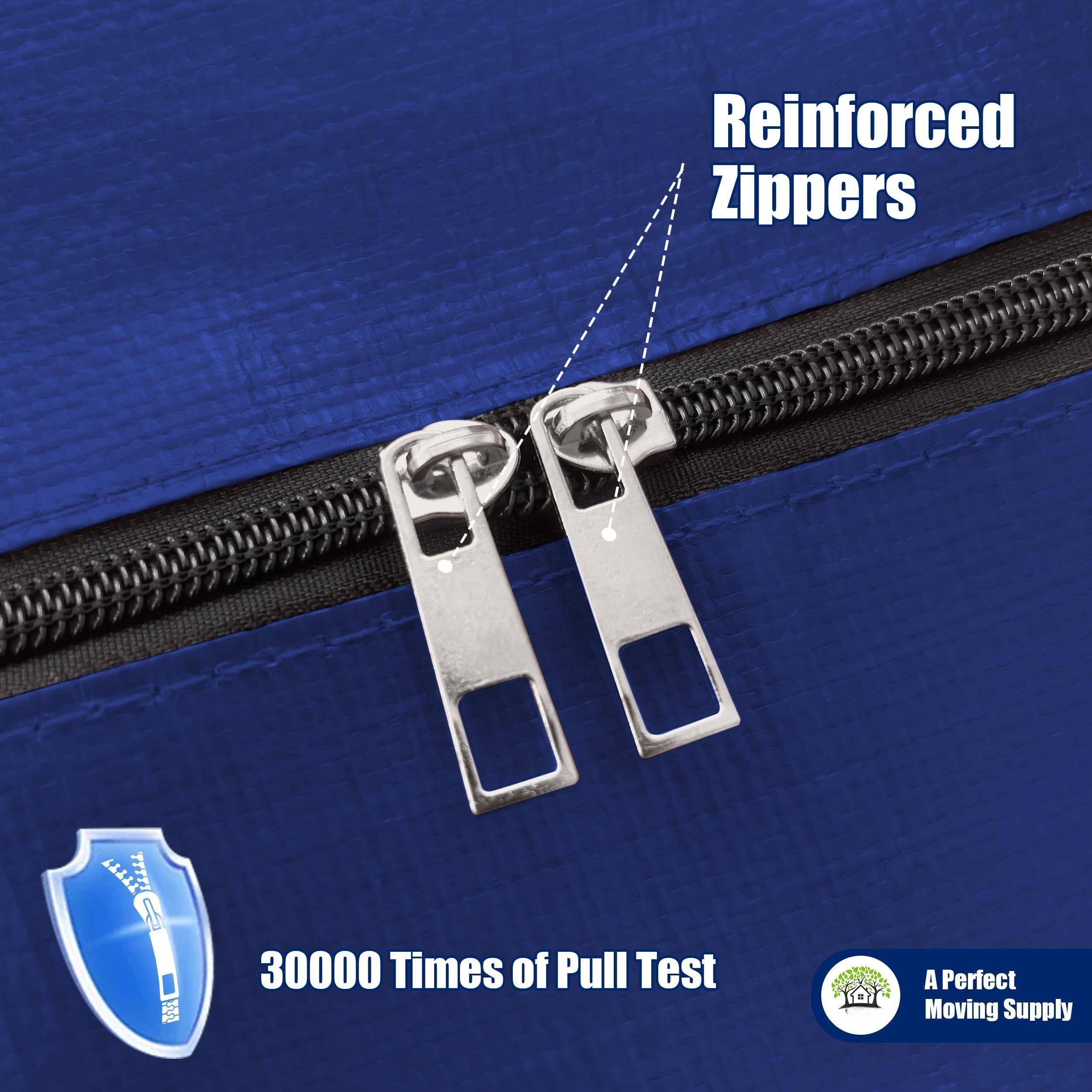 Reinforced Zippers

30000 Times of Pull Test

A Perfect Moving Supply
