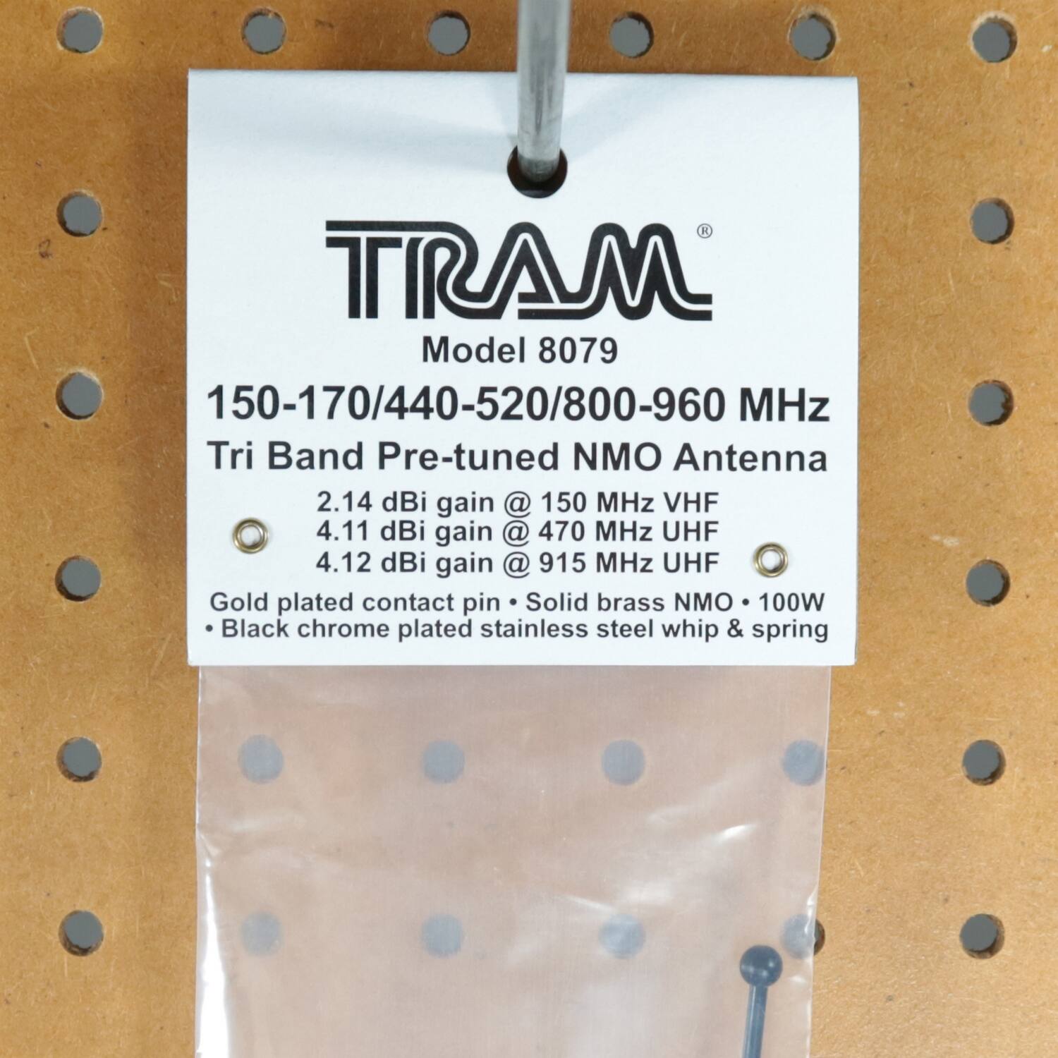 TRAM  
Model 8079  
150-170/440-520/800-960 MHz  
Tri Band Pre-tuned NMO Antenna  
2.14 dBi gain @ 150 MHz VHF  
4.11 dBi gain @ 470 MHz UHF  
4.12 dBi gain @ 915 MHz UHF  
Gold plated contact pin • Solid brass NMO • 100W  
Black chrome plated stainless steel whip & spring