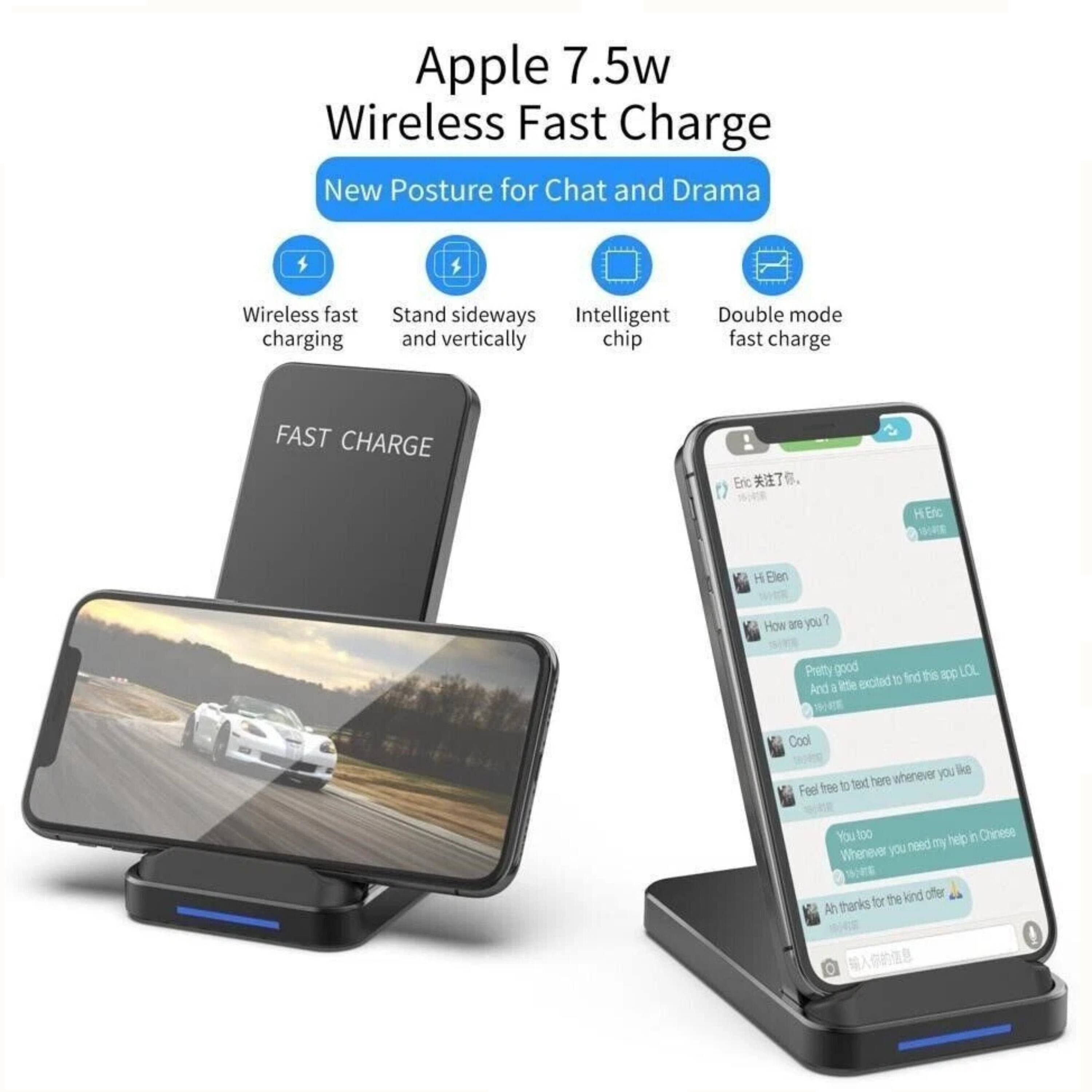 Apple 7.5w Wireless Fast Charge New Posture for Chat and Drama M Wireless fast charging Stand sideways Intelligent and vertically chip Double mode fast charge FAST CHARGE Eric

HEfc 1R H Elen

How are you? Pretty good find the ICC LOL ltte excited to And Cool whenever you like free to text here Feel You too help in Chinese you need my Whenever E for the kind offer Ah thanks