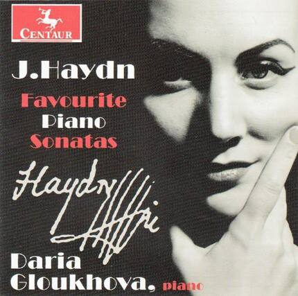CENTAUR
J. Haydn
Favourite Piano Sonatas
Haydn
Daria Gloukhova, piano