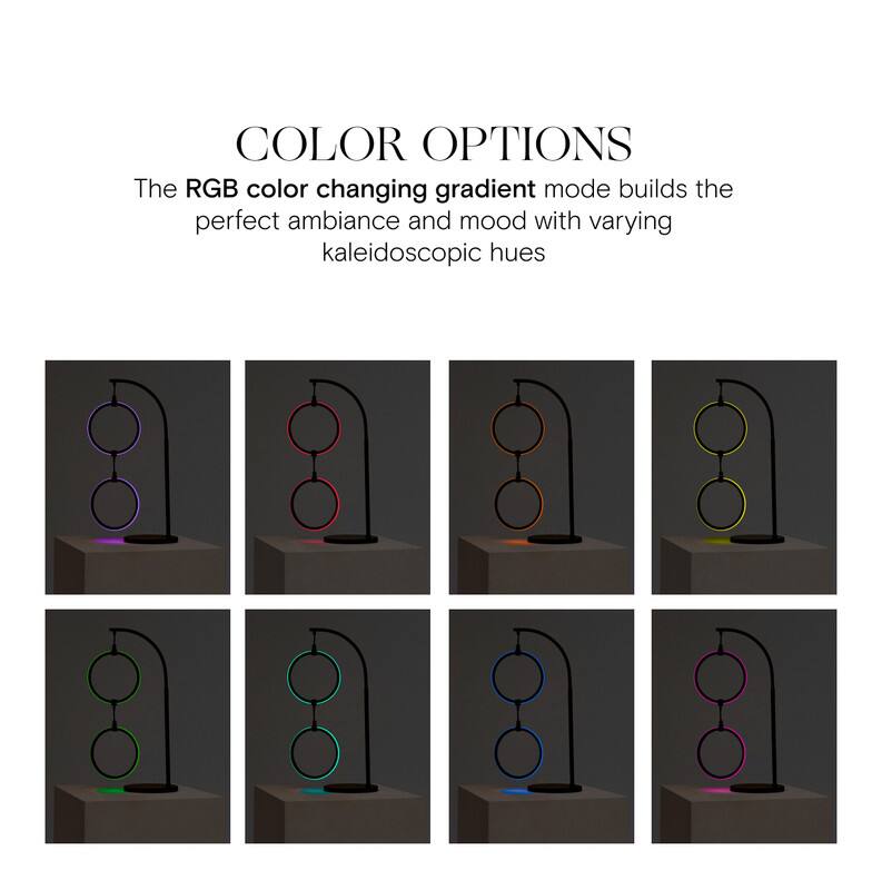 COLOR OPTIONS

The RGB color changing gradient mode builds the perfect ambiance and mood with varying kaleidoscopic hues