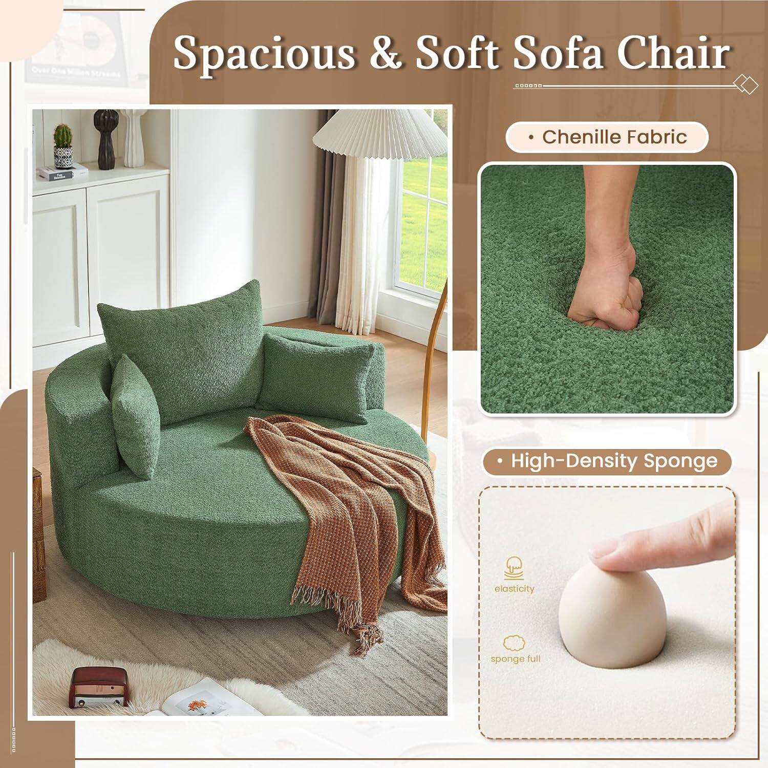Spacious & Soft Sofa Chair

- Chenille Fabric
- High-Density Sponge

elasticity
sponge full