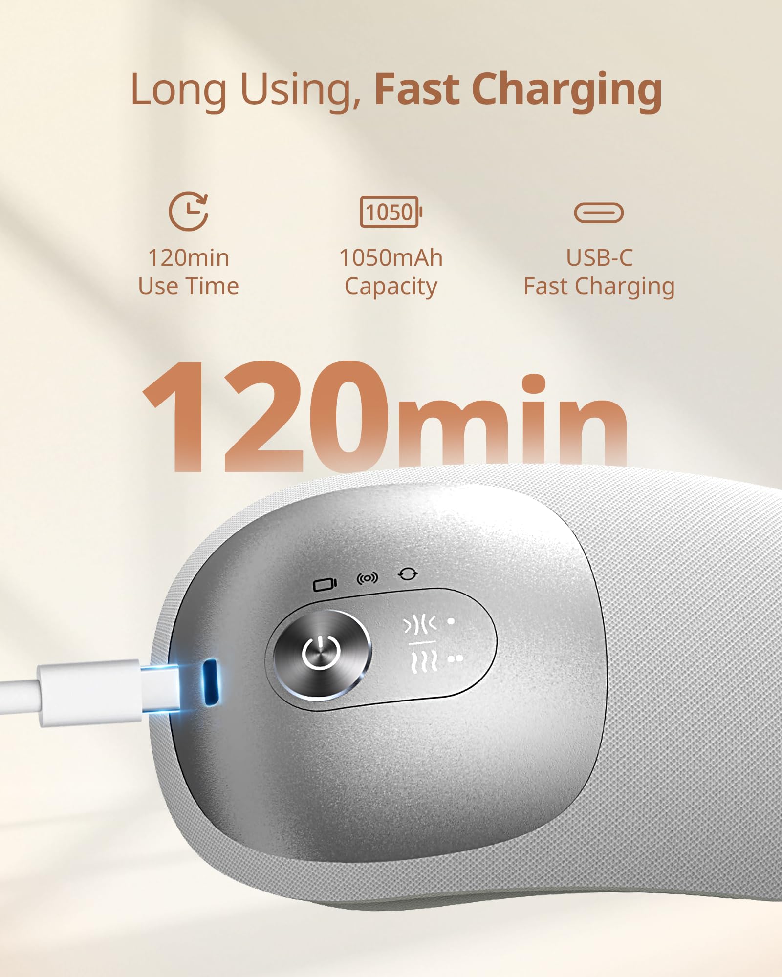 Long Using, Fast Charging

120min Use Time

1050mAh Capacity

USB-C Fast Charging

120min
