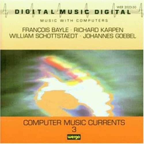 Computer Music - Currents 3  - COMPACT DISCS