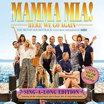 MAMMA MIA!
HERE WE GO AGAIN
THE MOVIE SOUNDTRACK FEATURING THE SONGS OF ABBA
LET'S GET THE PARTY STARTED!
SING-A-LONG EDITION
featuring all the original music plus a bonus disc of sing-a-long tracks