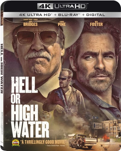 Front. Hell or High Water   - 4K Blu-Ray.
