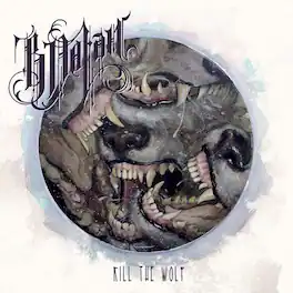 B. Dolan - Kill the Wolf - VINYL LP